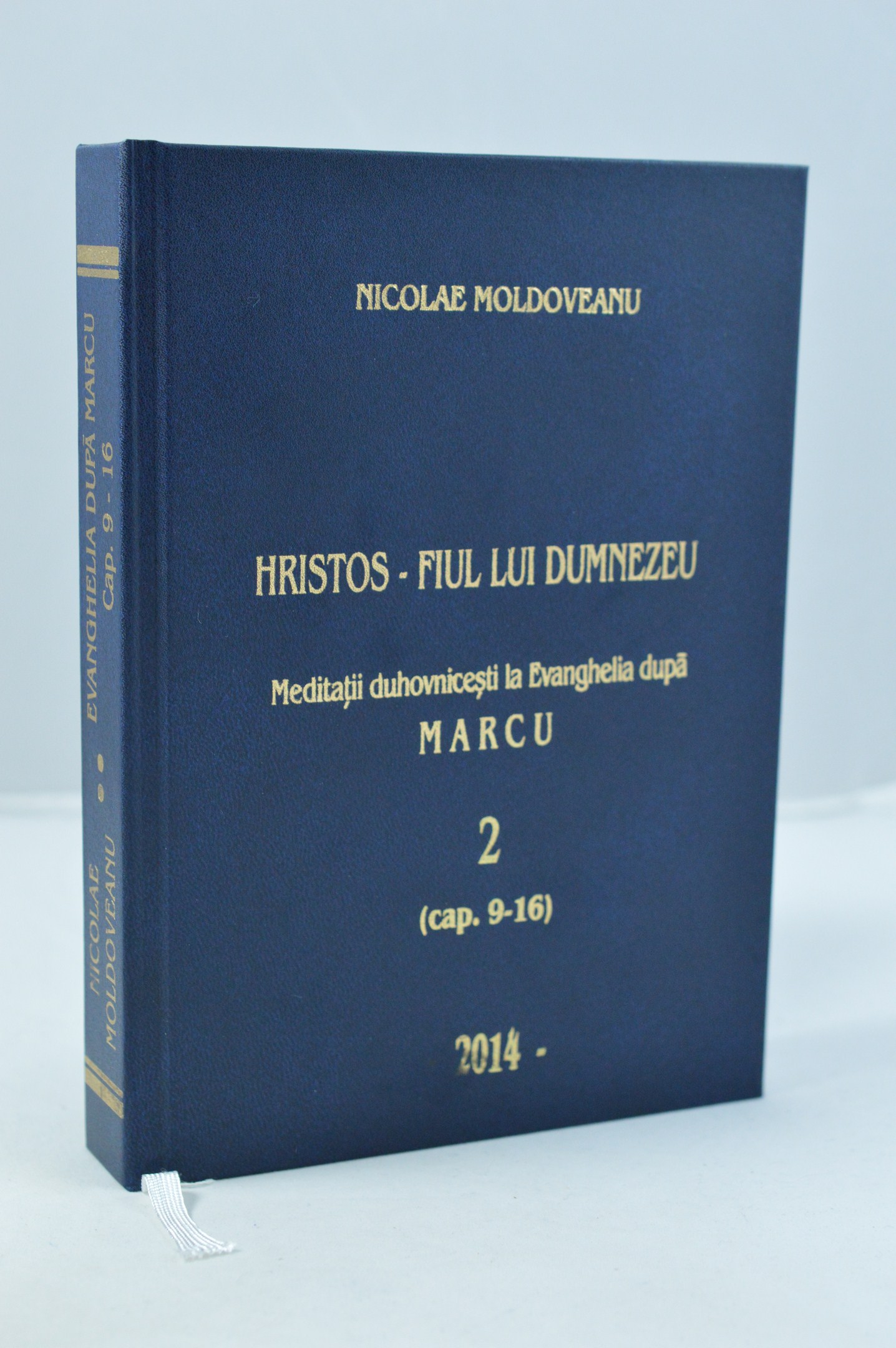 Evanghelia dupa Marcu (meditatii si comentarii), vol.2 Evanghelia dupa Marcu (meditatii si comentarii), vol.2