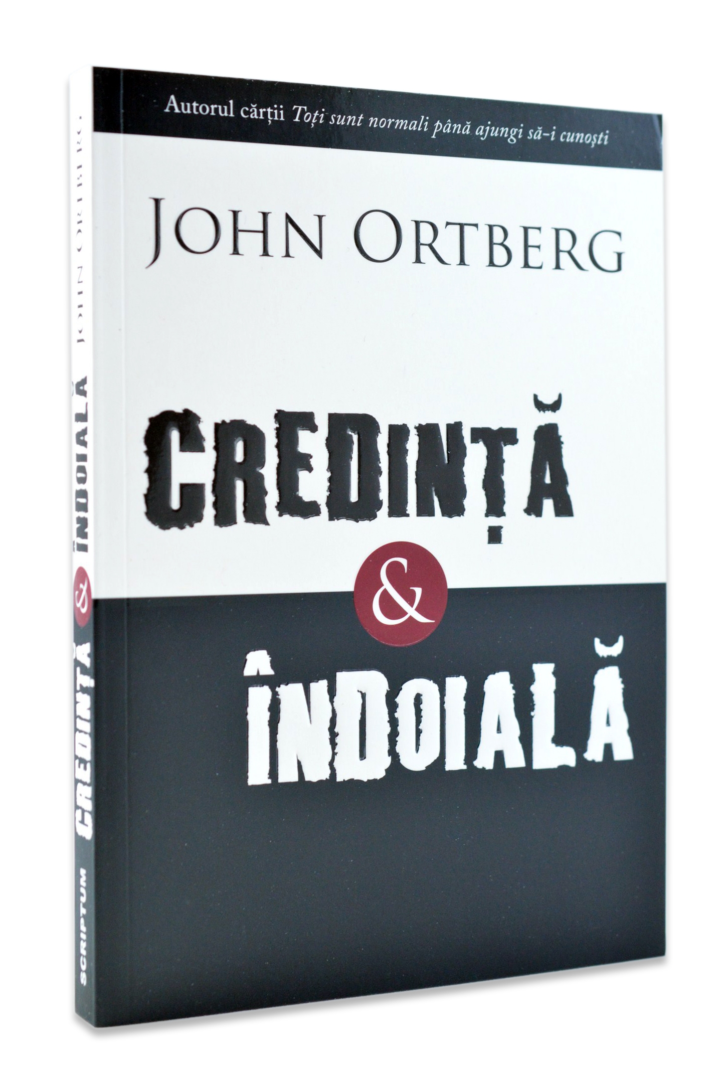 Credinta si indoiala Credinta si indoiala