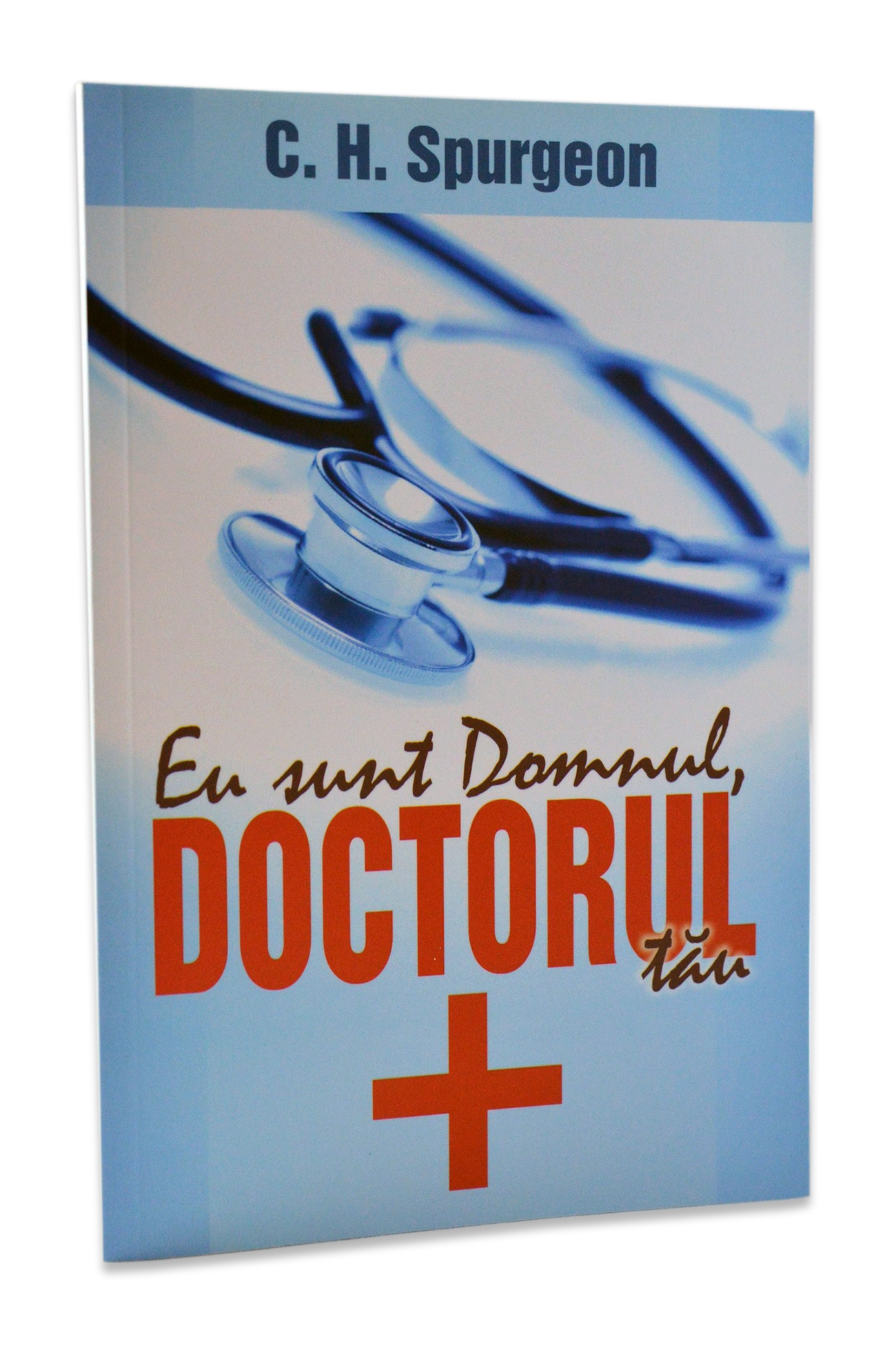 Eu sunt Domnul, Doctorul tau Eu sunt Domnul, Doctorul tau