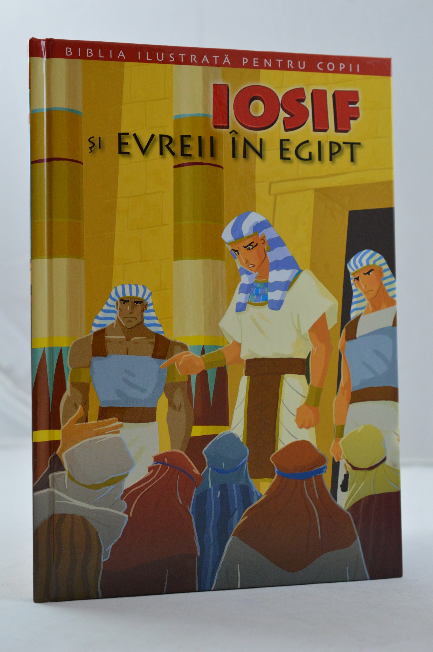 Iosif si Evreii in Egipt Iosif si Evreii in Egipt