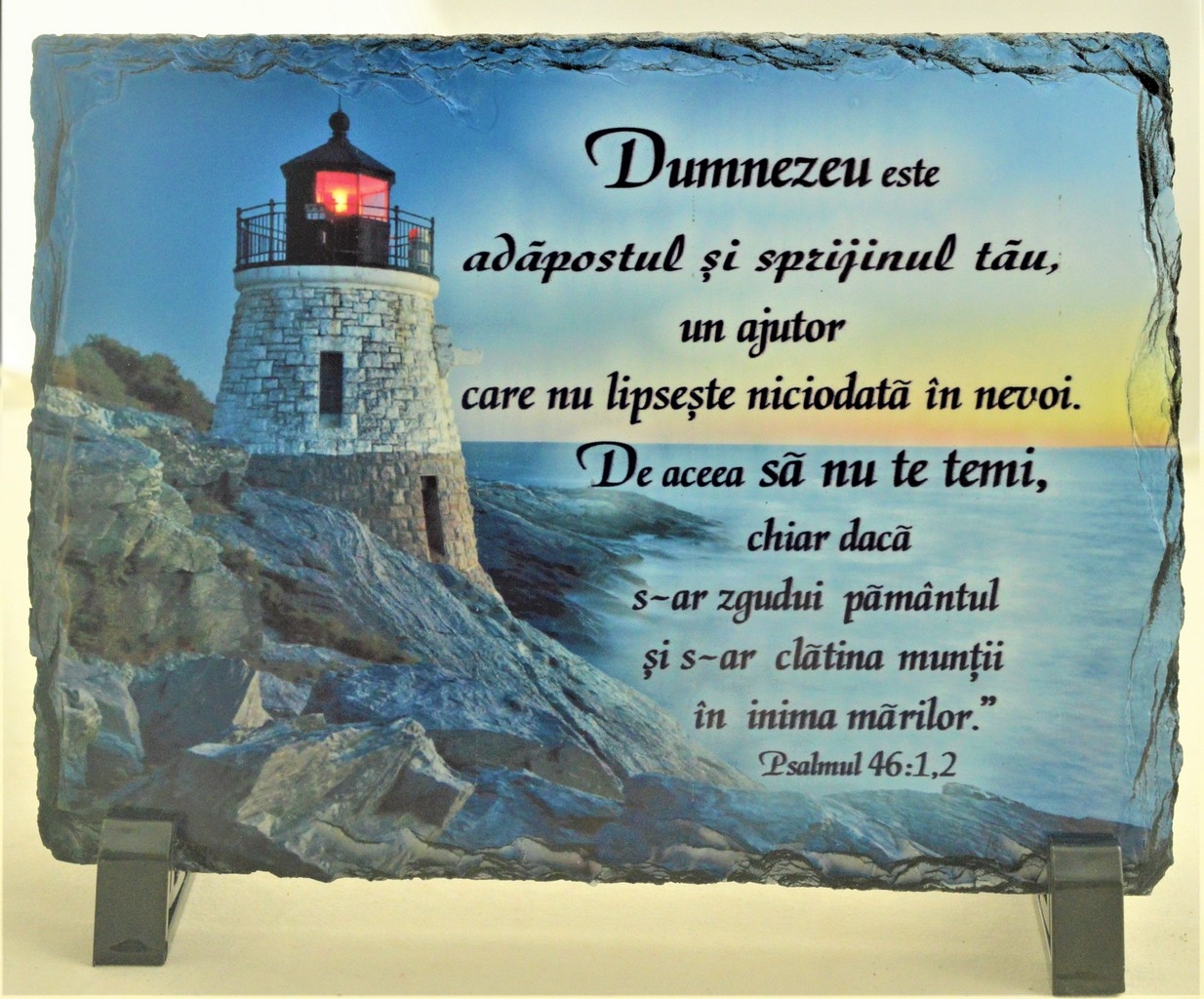 Placa ardezie - Dumnezeu este adapostul si sprijinul tau Placa ardezie - Dumnezeu este adapostul si sprijinul tau