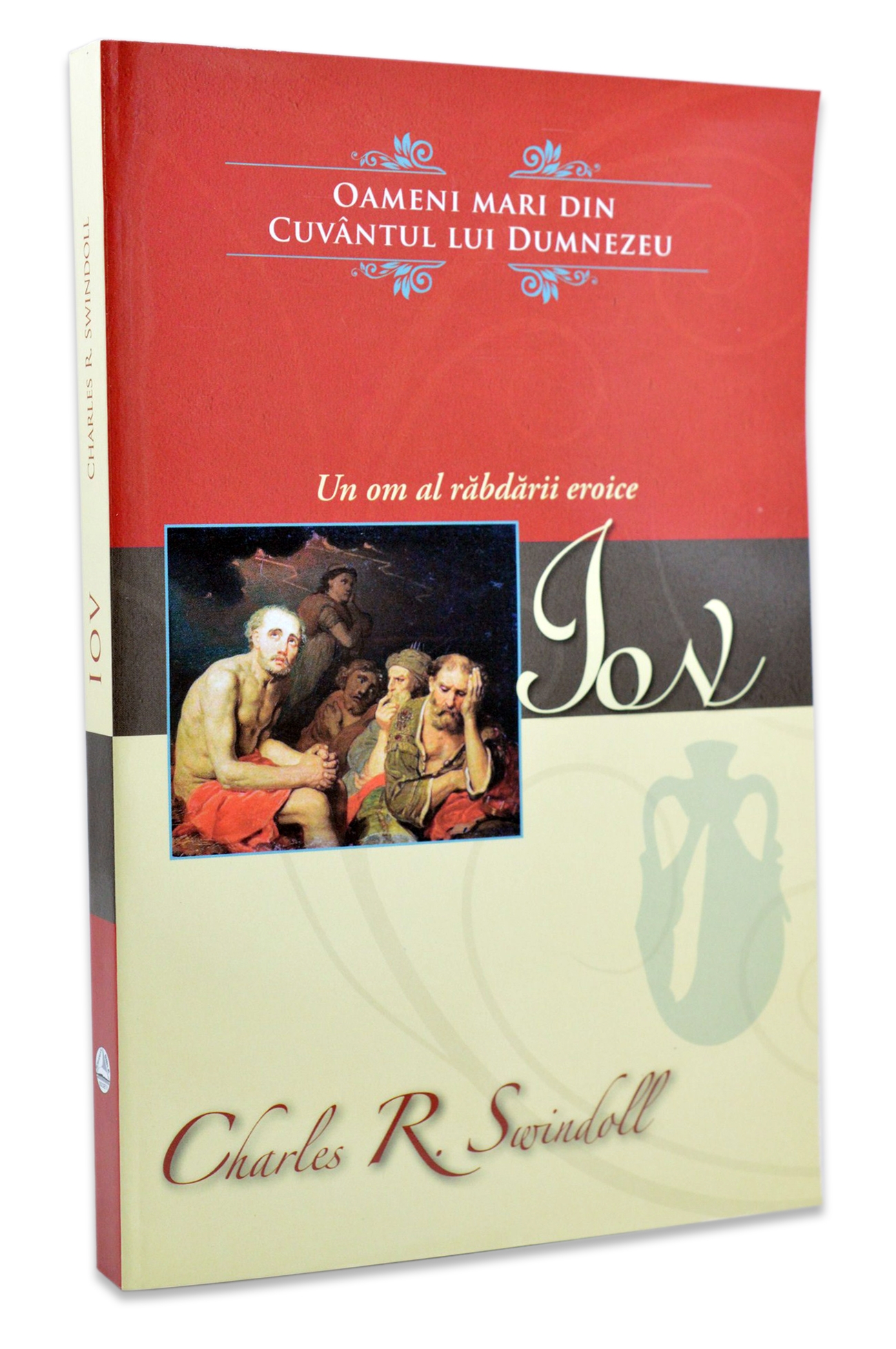 Iov - un om al rabdarii eroice Iov - un om al rabdarii eroice