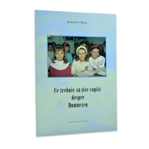 Ce trebuie sa stie copiii despre Dumnezeu