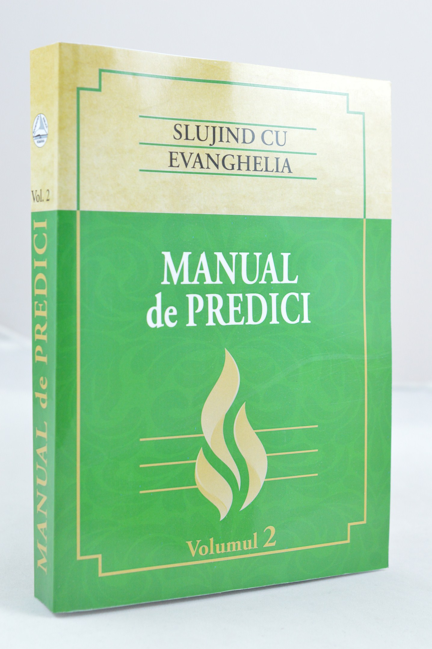 Manual de predici Vol. 2 - predici scrise si schite de predici Manual de predici Vol. 2 - predici scrise si schite de predici