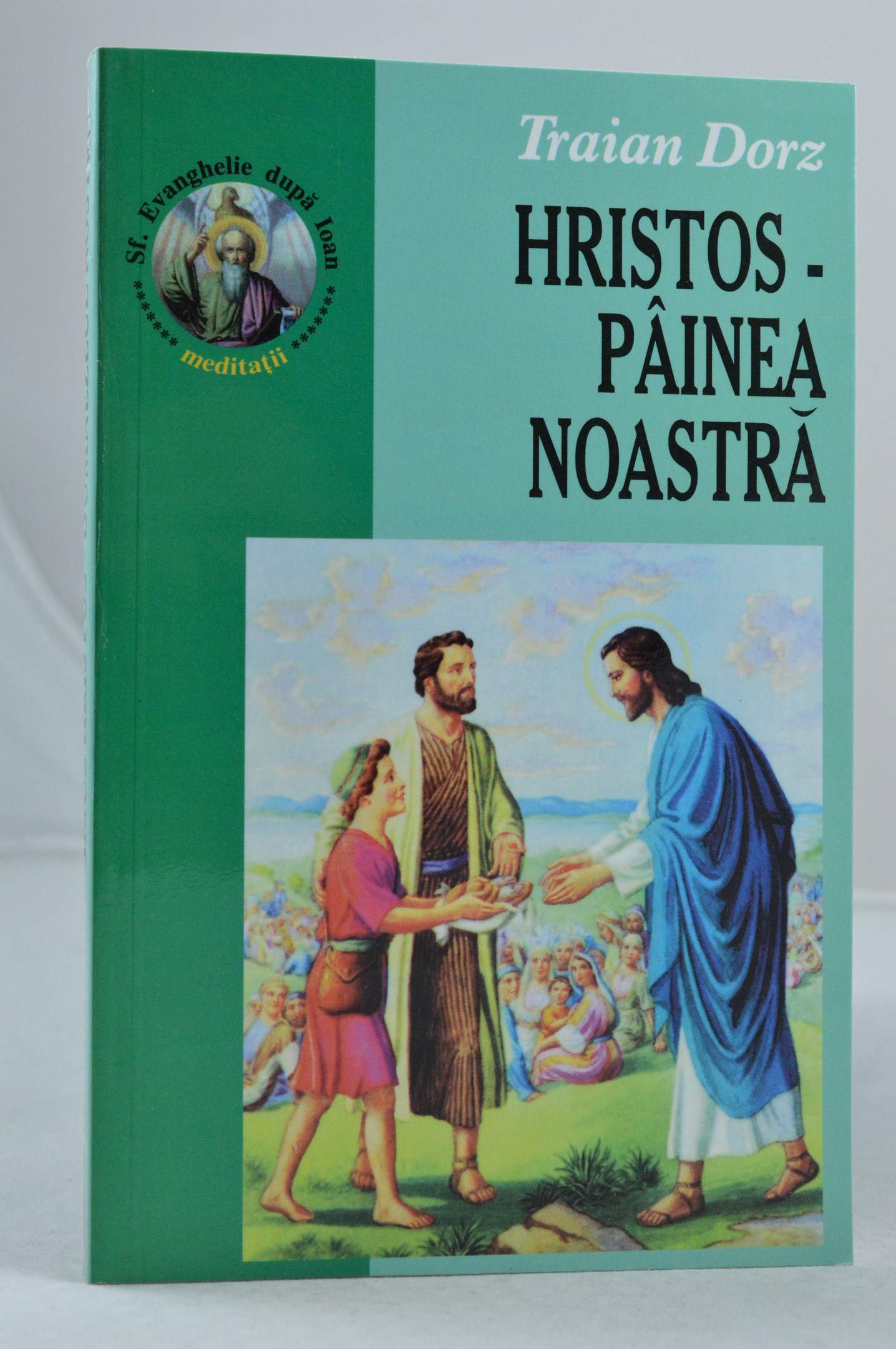 Hristos painea noastra 6- poezii Traian Dorz Hristos painea noastra 6- poezii Traian Dorz