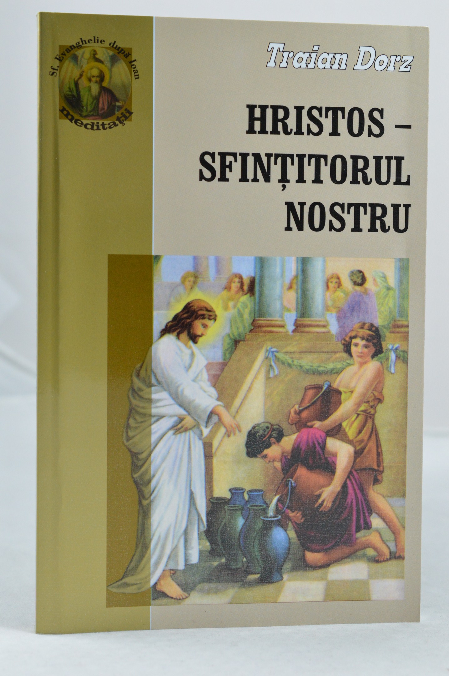 Hristos Sfintitorul nostru 2 - poezii Traian Dorz Hristos Sfintitorul nostru 2 - poezii Traian Dorz