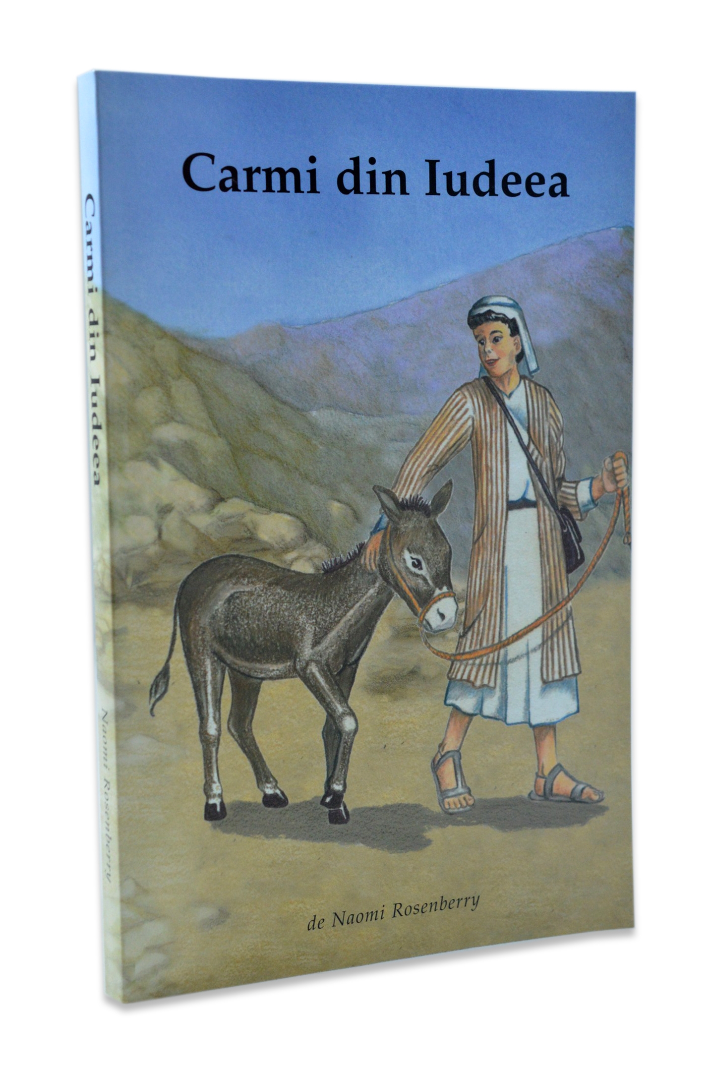Carmi din Iudeea - povestiri crestine pentru copii Carmi din Iudeea - povestiri crestine pentru copii