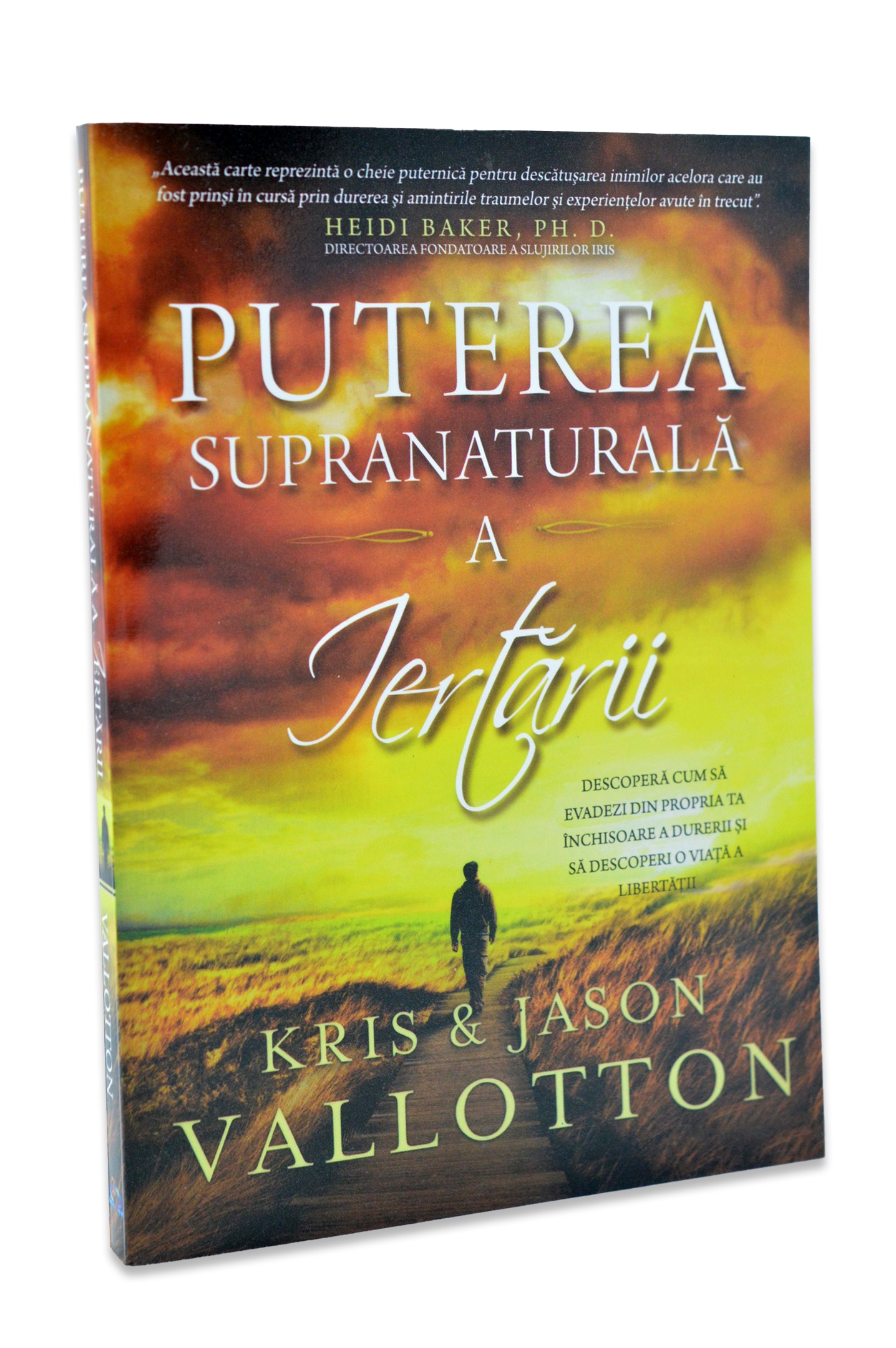 Puterea supranaturala a iertarii