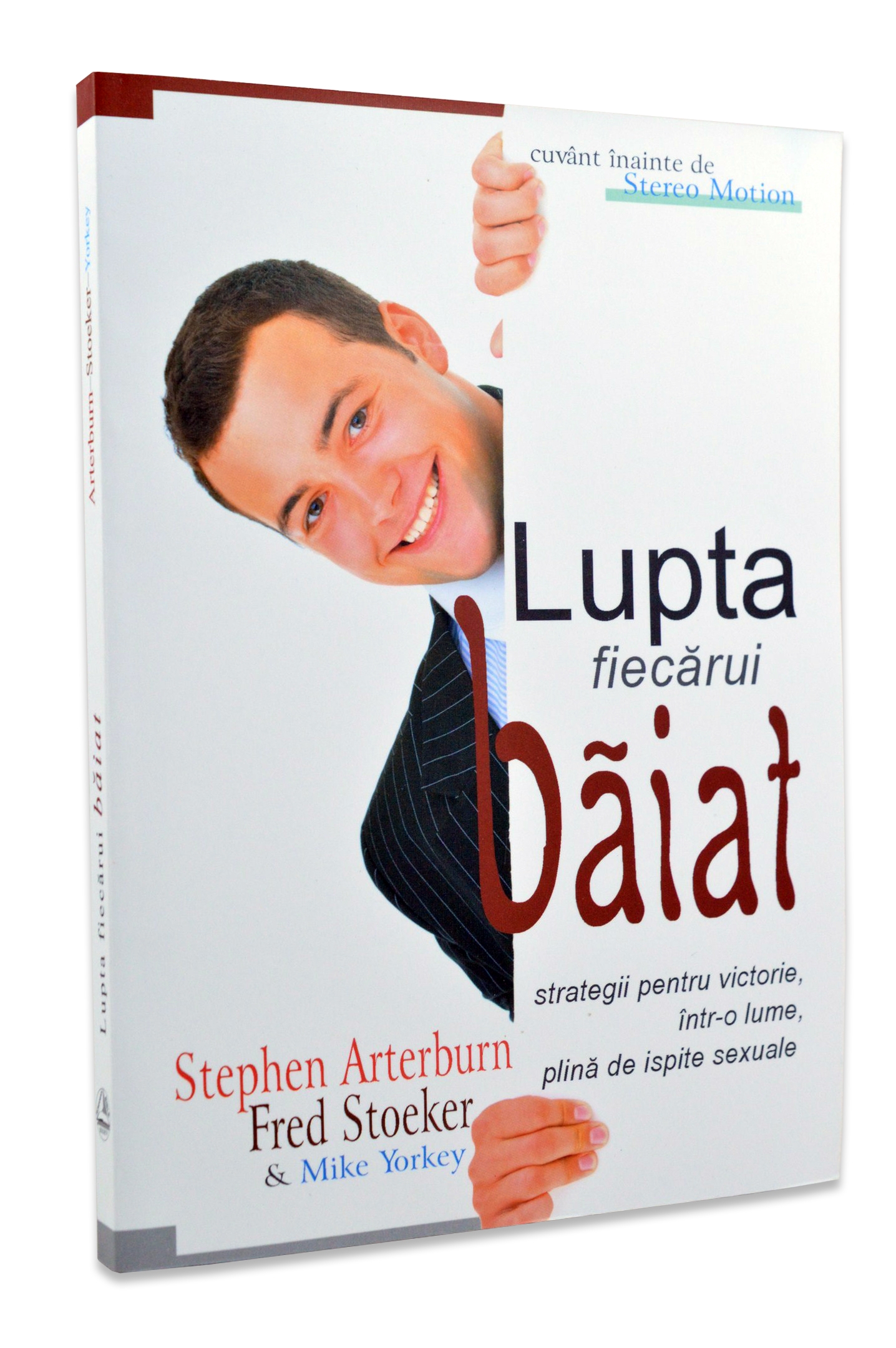 Lupta fiecarui baiat Lupta fiecarui baiat