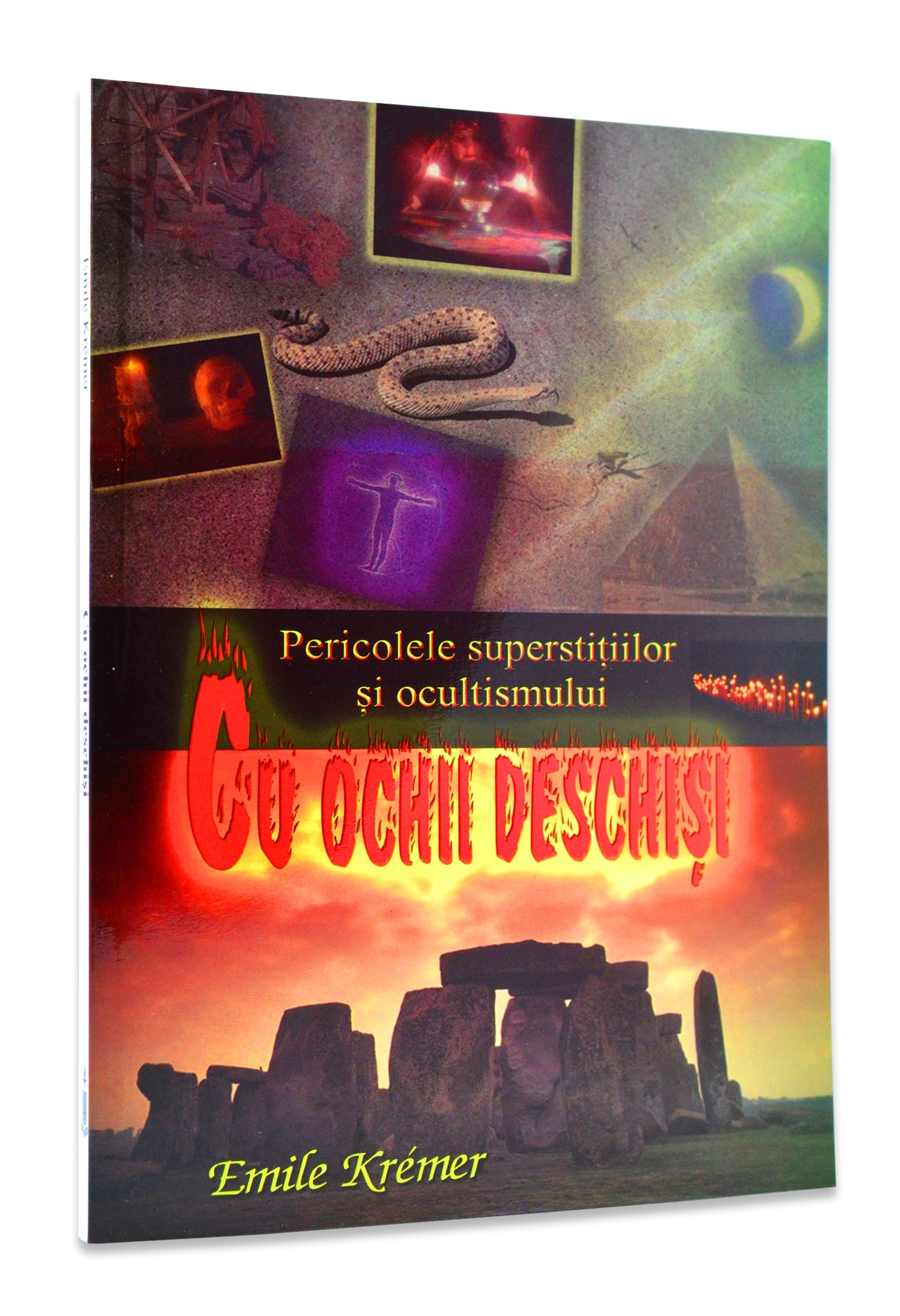 Cu ochii deschisi - pericolele superstitiilor si ocultismului