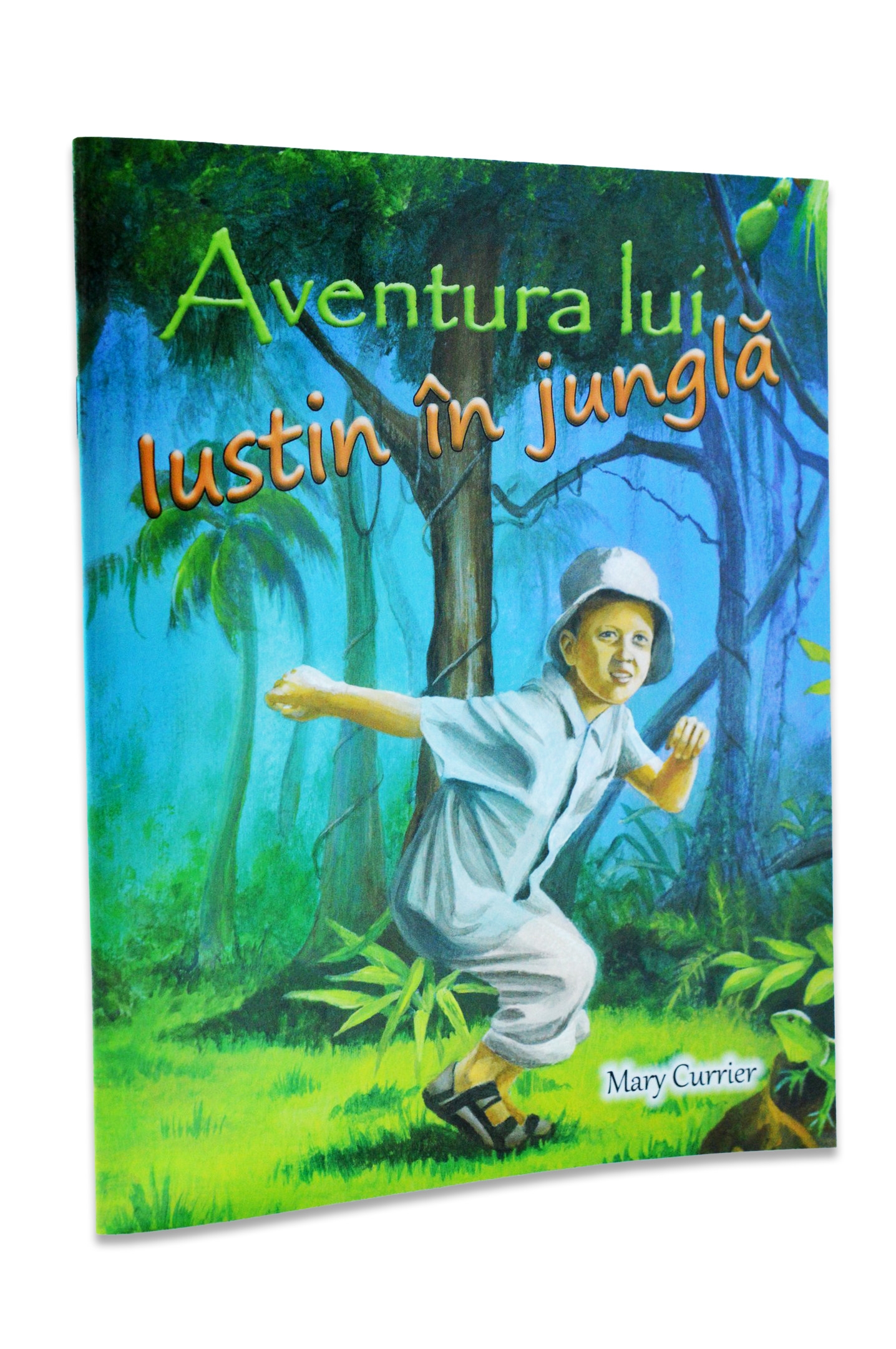 Aventura lui Iustin in jungla - povestiri crestine pentru copii Aventura lui Iustin in jungla - povestiri crestine pentru copii