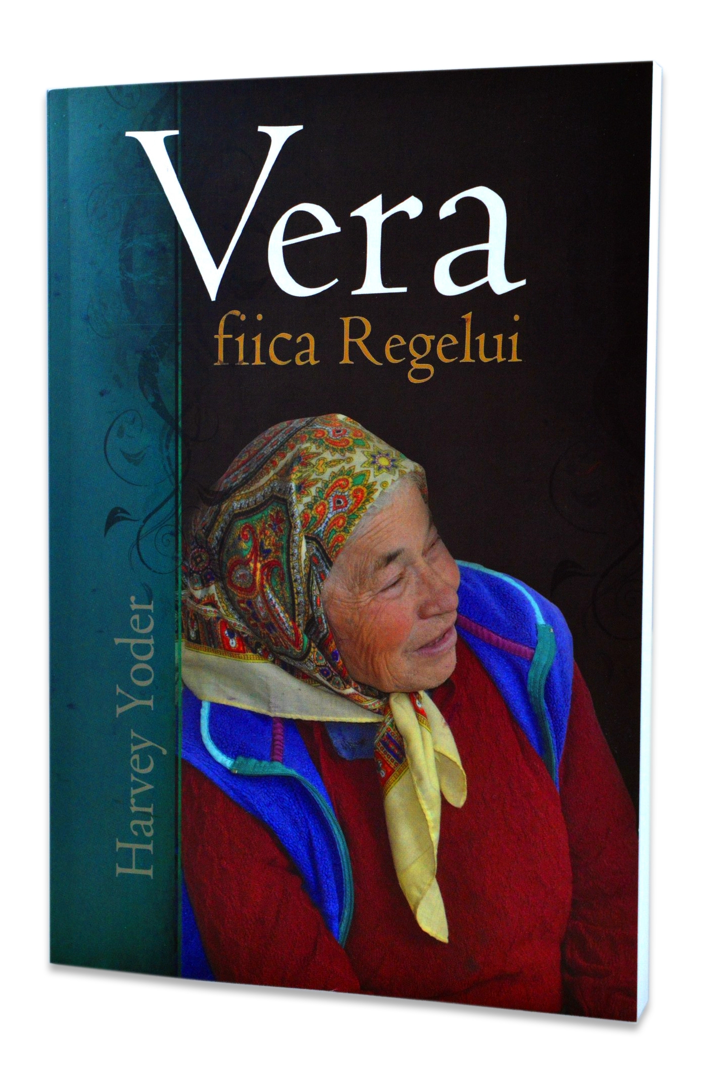 Vera fiica regelui - Povestiri crestine