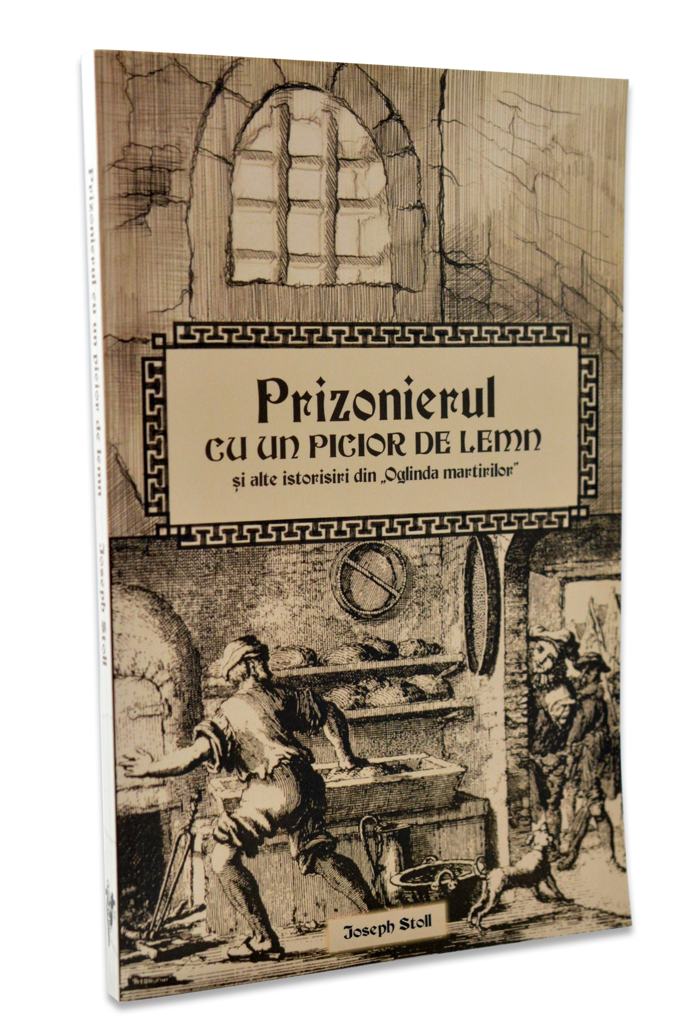 Prizonierul cu un picior de lemn - Povestiri crestine cu martiri Prizonierul cu un picior de lemn - Povestiri crestine cu martiri