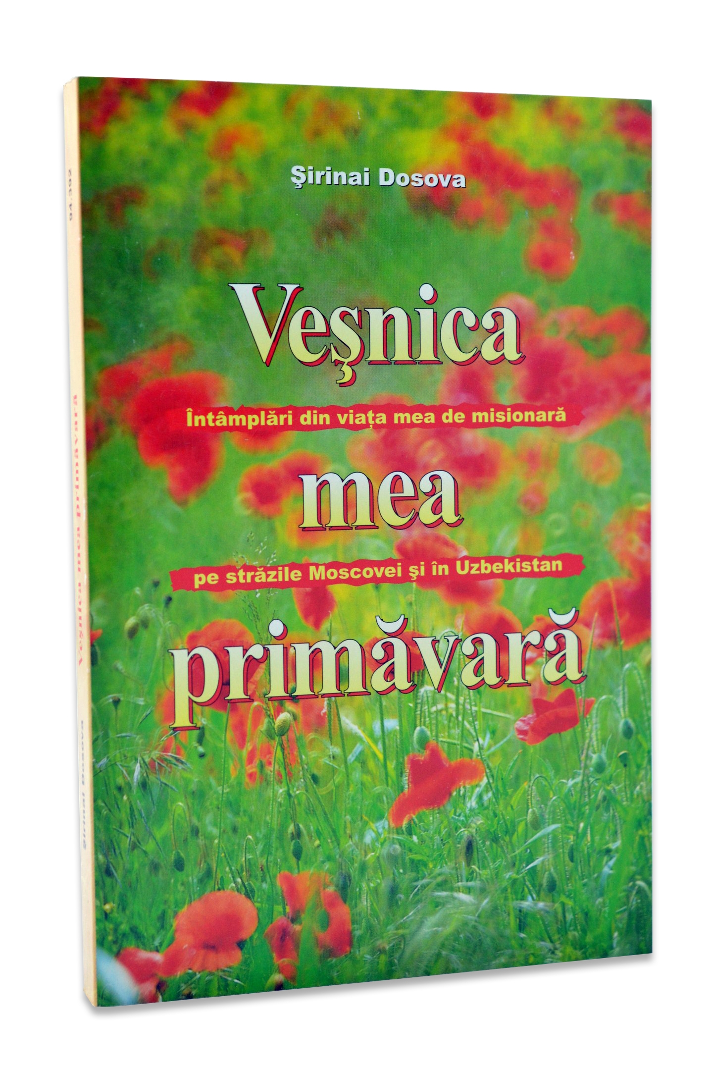 Vesnica mea primavara - Povestiri crestine
