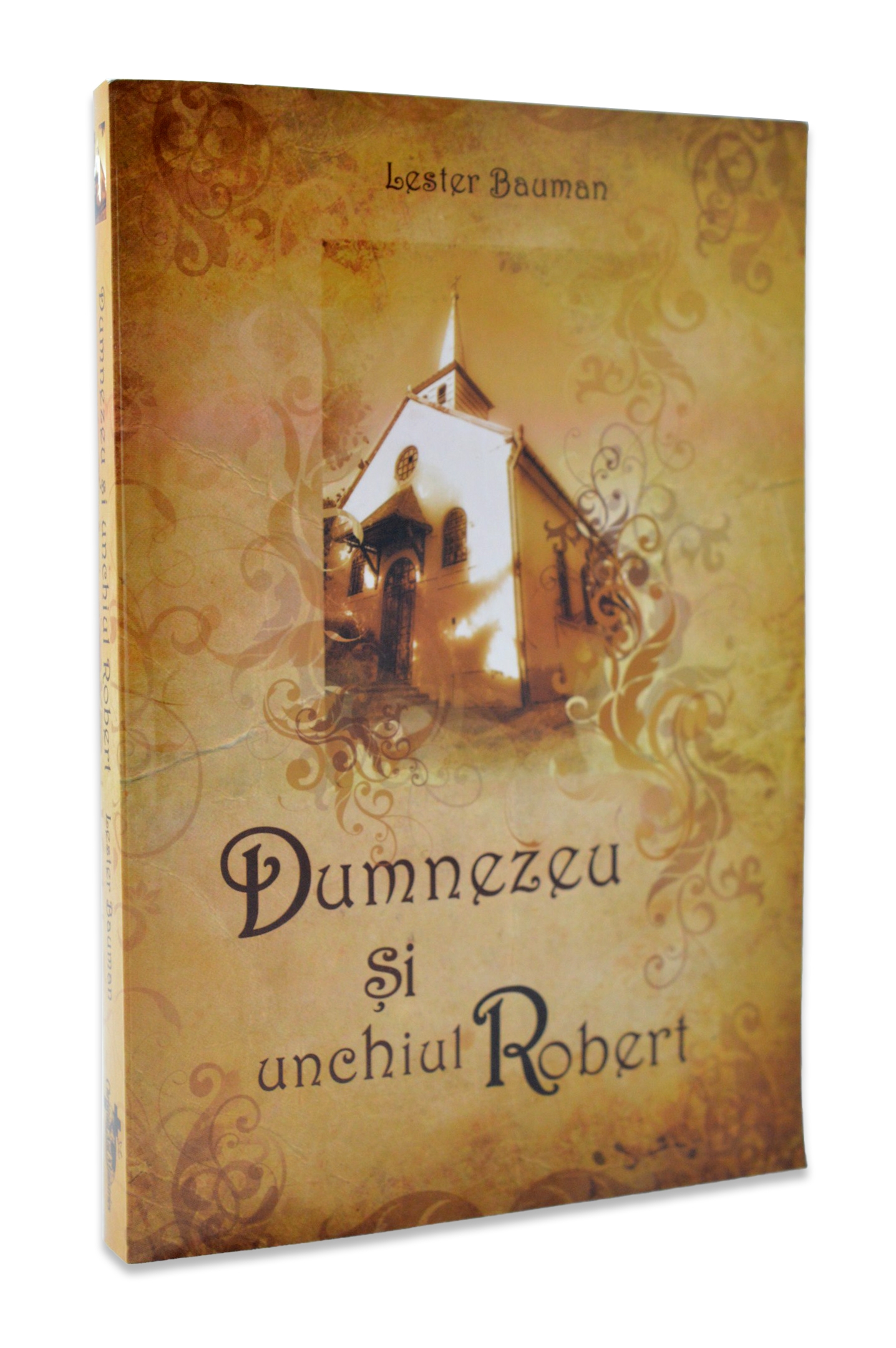 Dumnezeu si unchiul Robert - Povestiri crestine Dumnezeu si unchiul Robert - Povestiri crestine