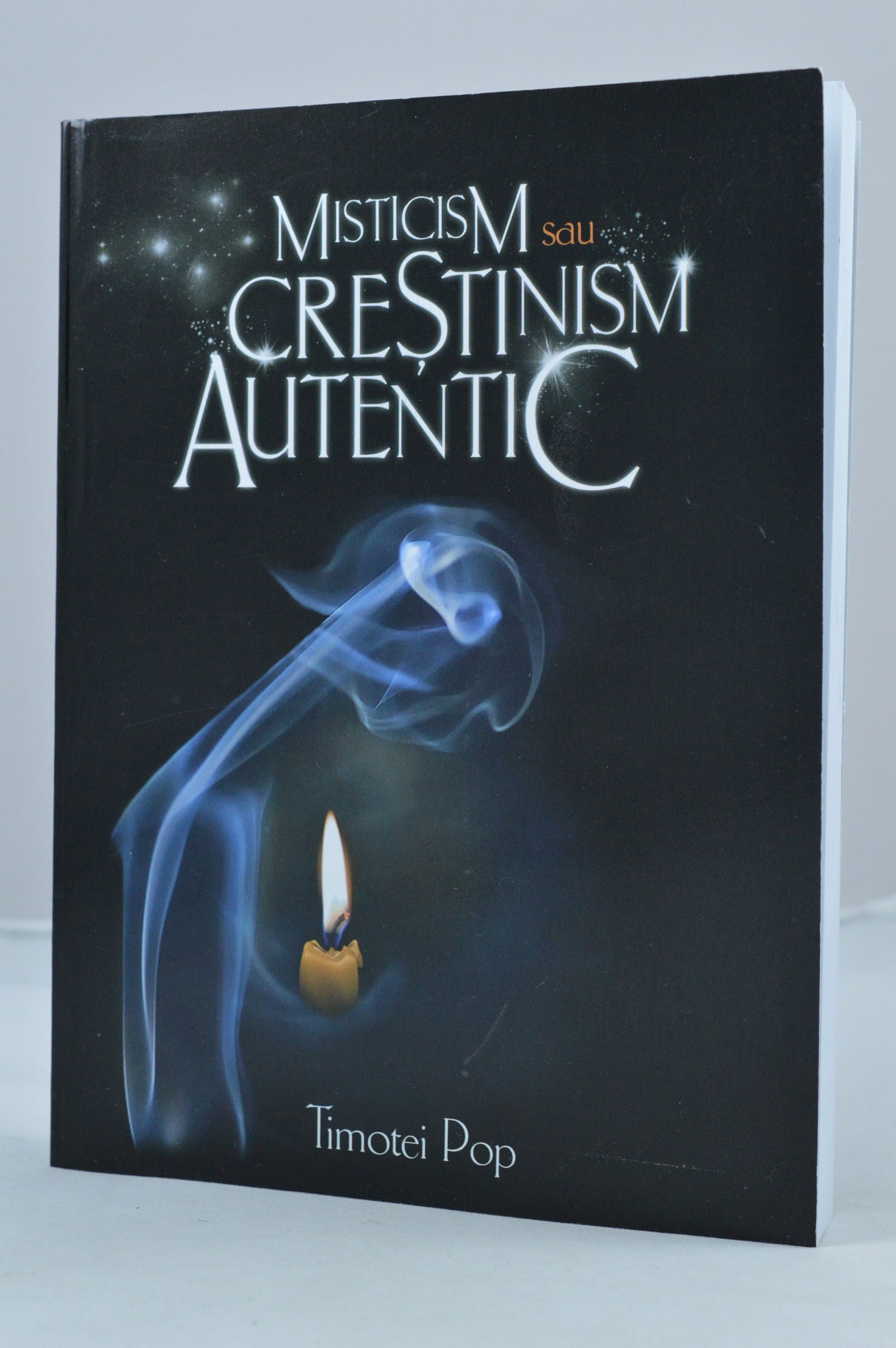 Misticism sau crestinism autentic