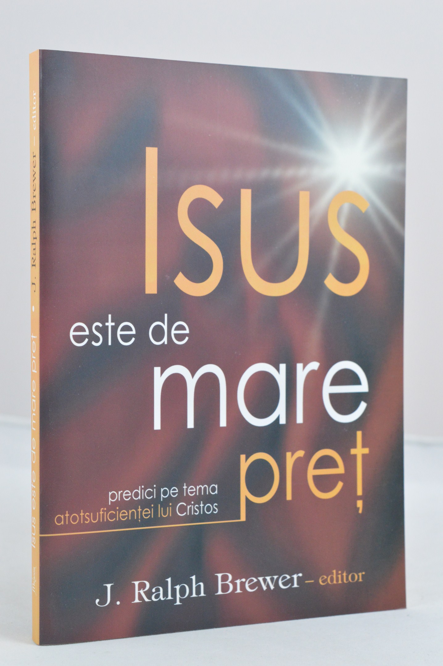Isus este de mare pret