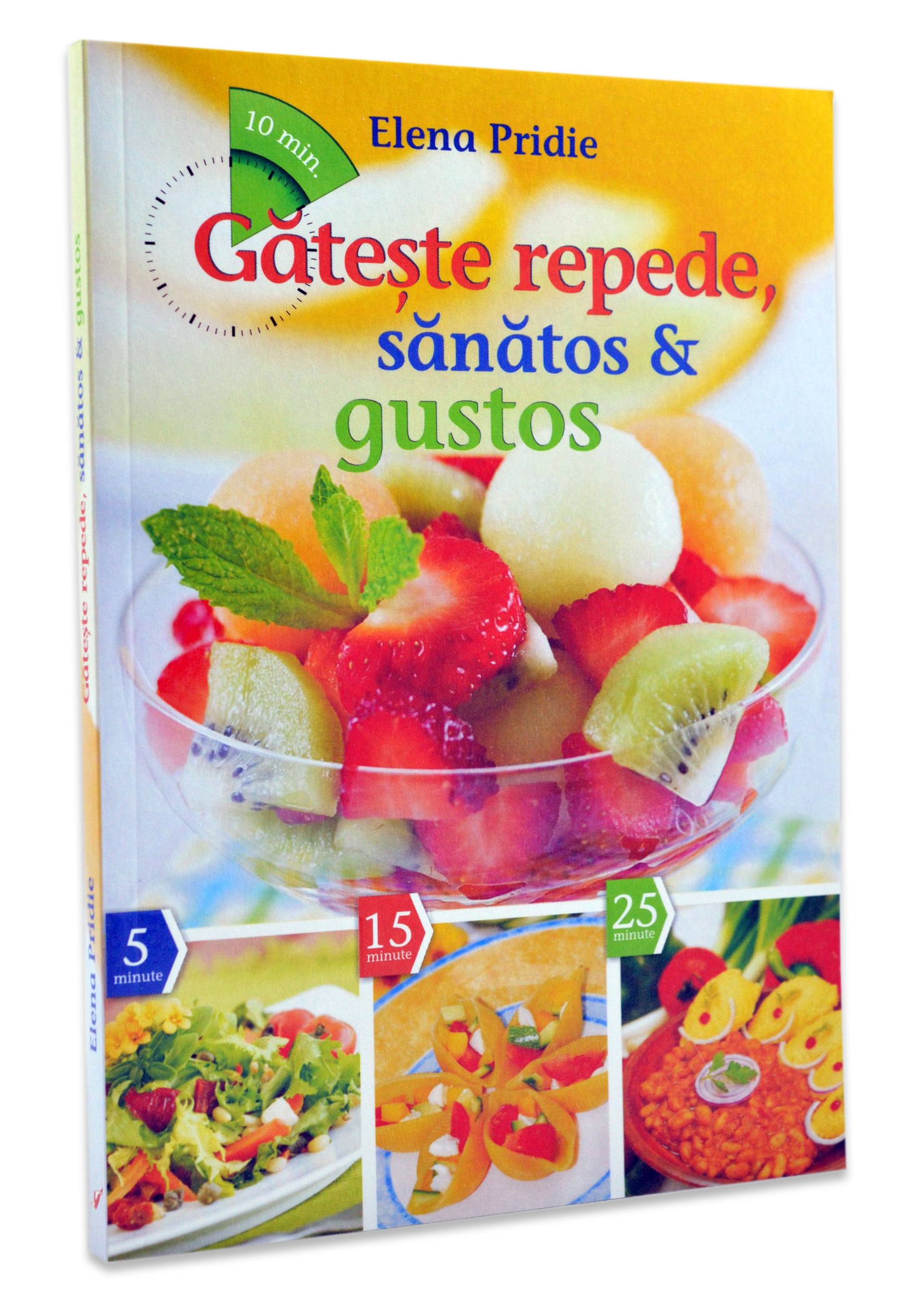 Gateste repede, sanatos si gustos - Carte de retete culinare Gateste repede, sanatos si gustos - Carte de retete culinare