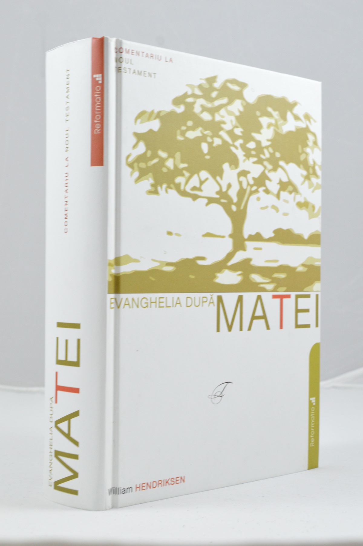 Comentariu biblic Evanghelia dupa Matei - Wiliam Hendriksen Comentariu biblic Evanghelia dupa Matei - Wiliam Hendriksen