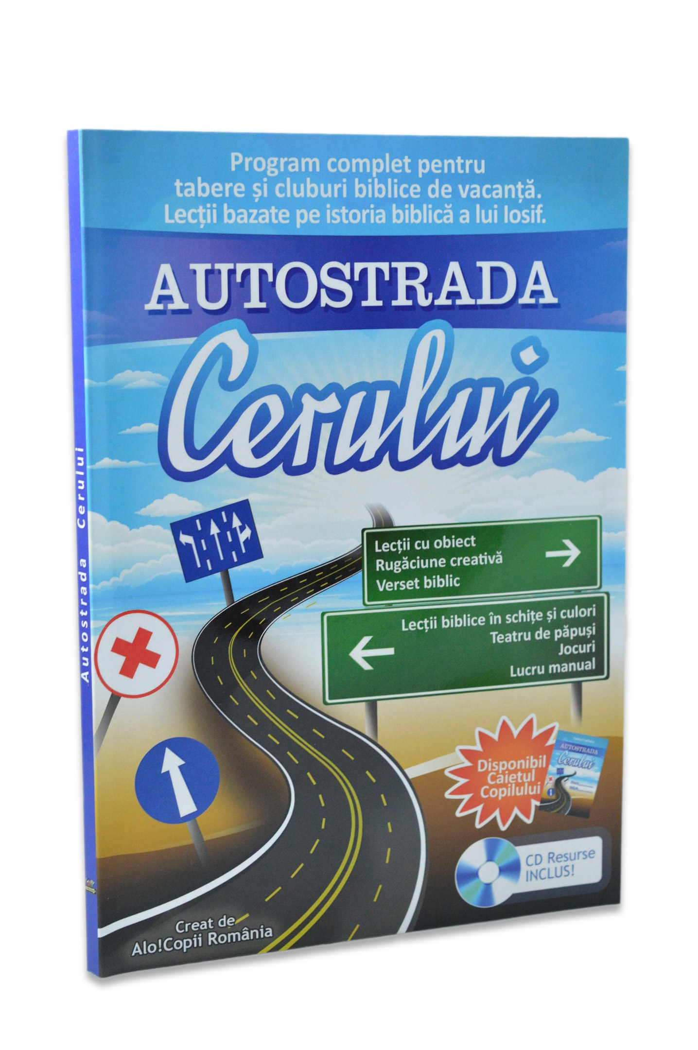 Autostrada cerului - program complet pentru tabere si cluburi biblice