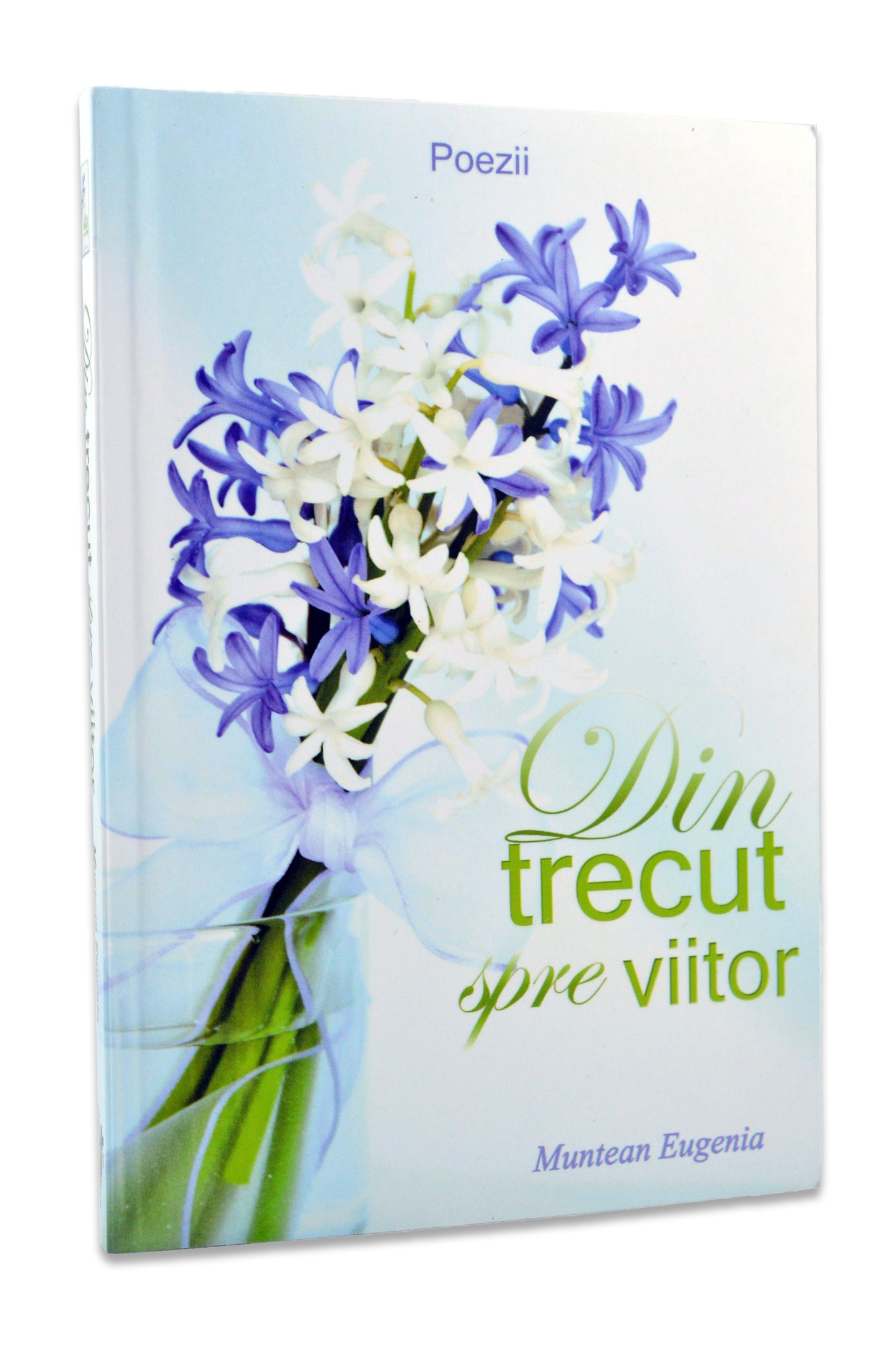 Din trecut spre viitor - Poezii Crestine Din trecut spre viitor - Poezii Crestine