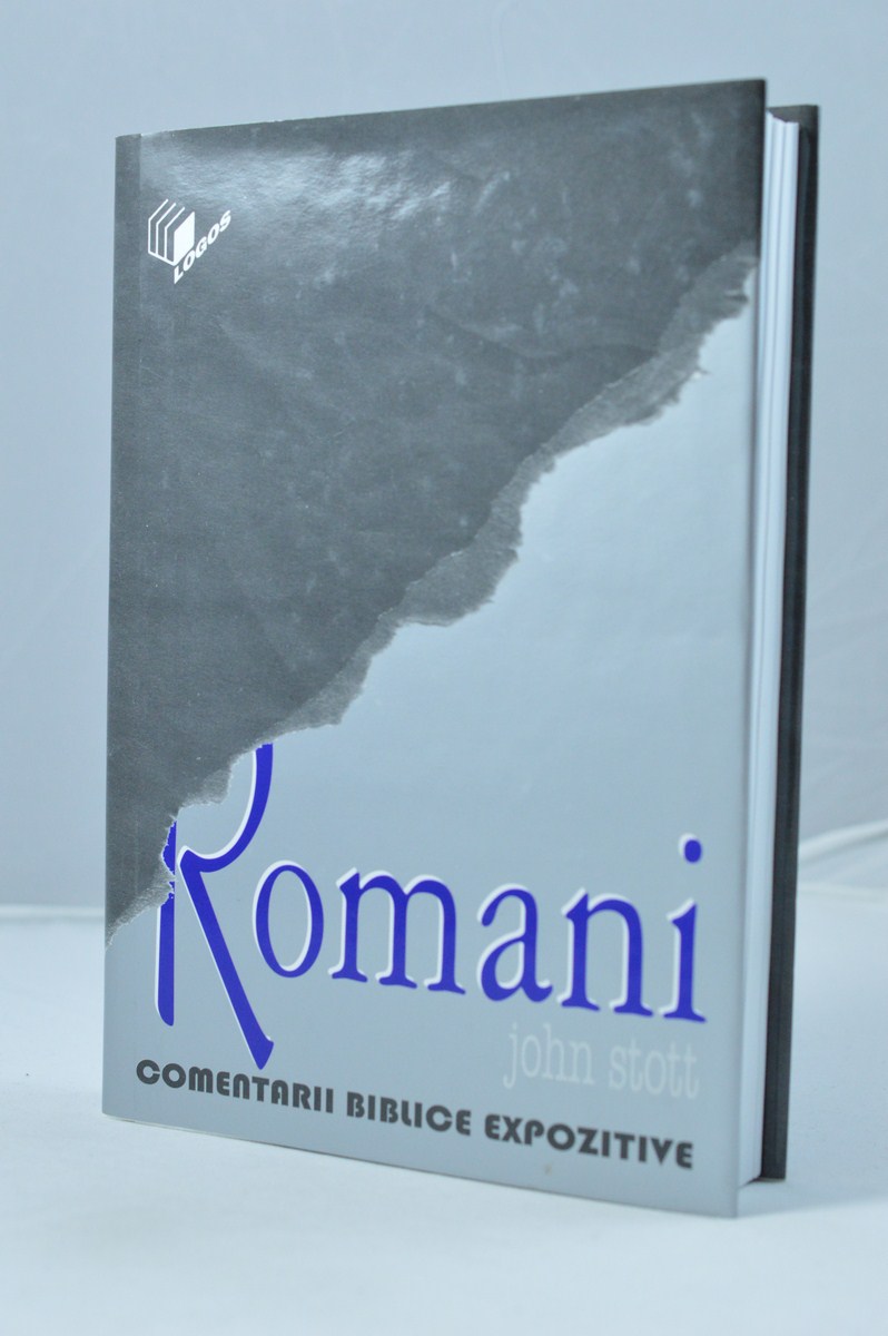 Romani John R. W. Stott - Comentariu biblic