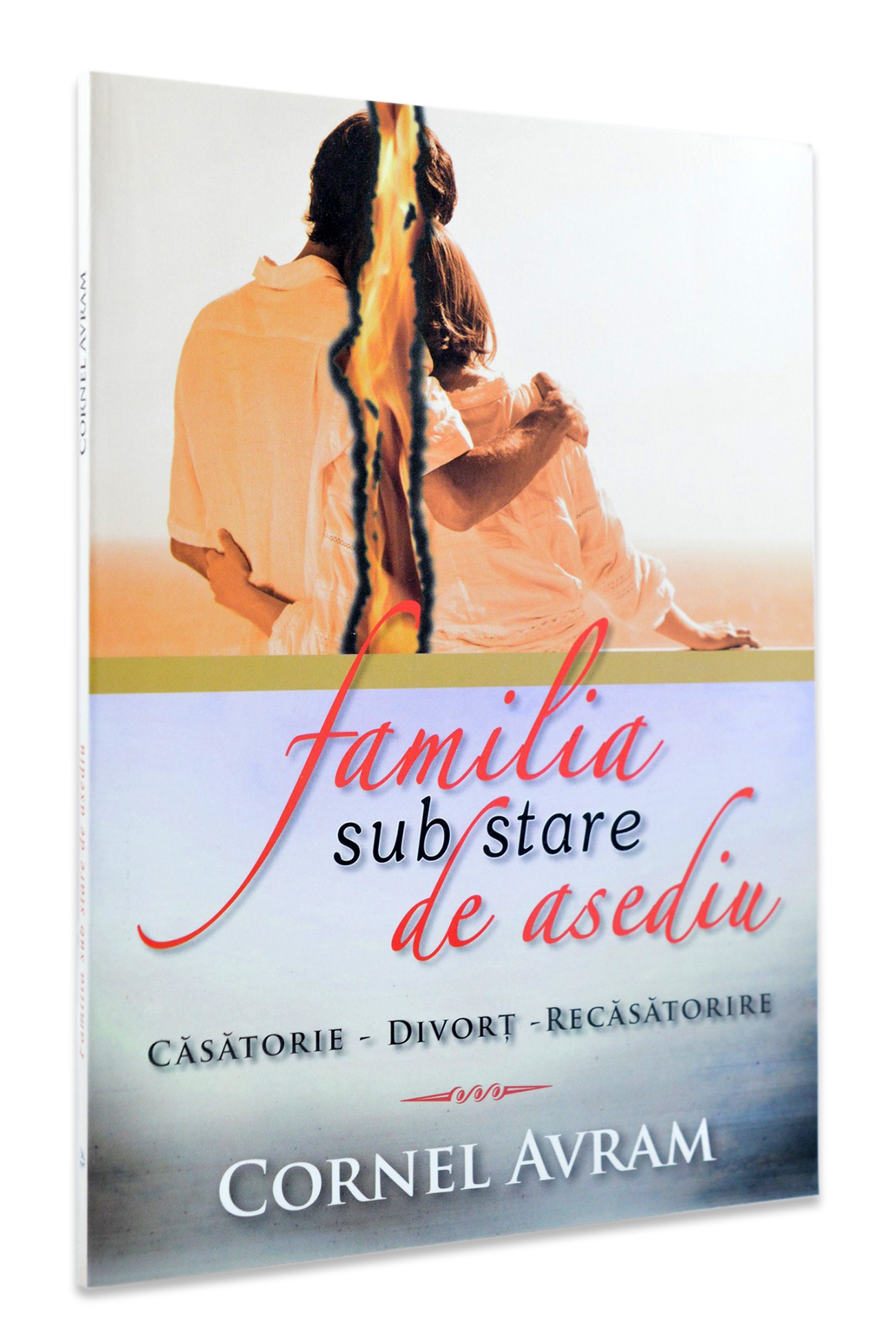 Familia sub stare de asediu