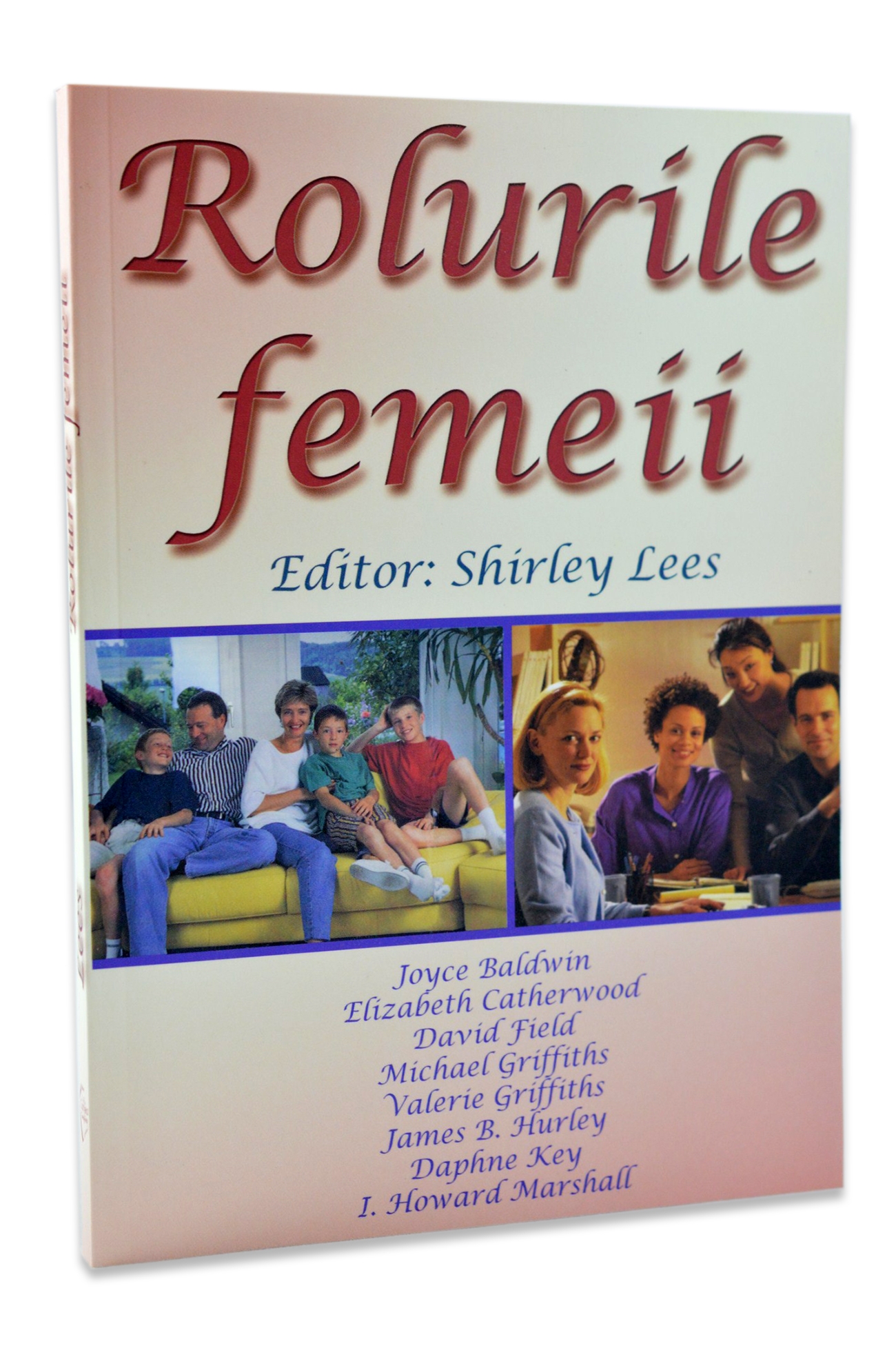 Rolurile femeii Rolurile femeii