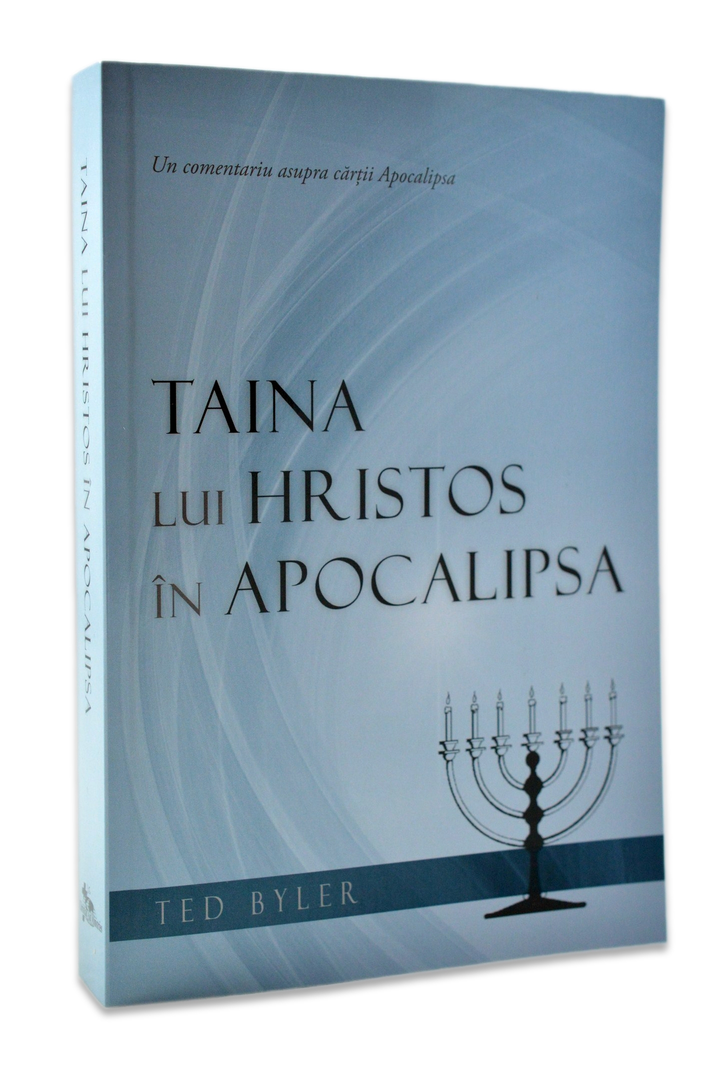 Taina lui Hristos in Apocalipsa - comentarii biblice Taina lui Hristos in Apocalipsa - comentarii biblice