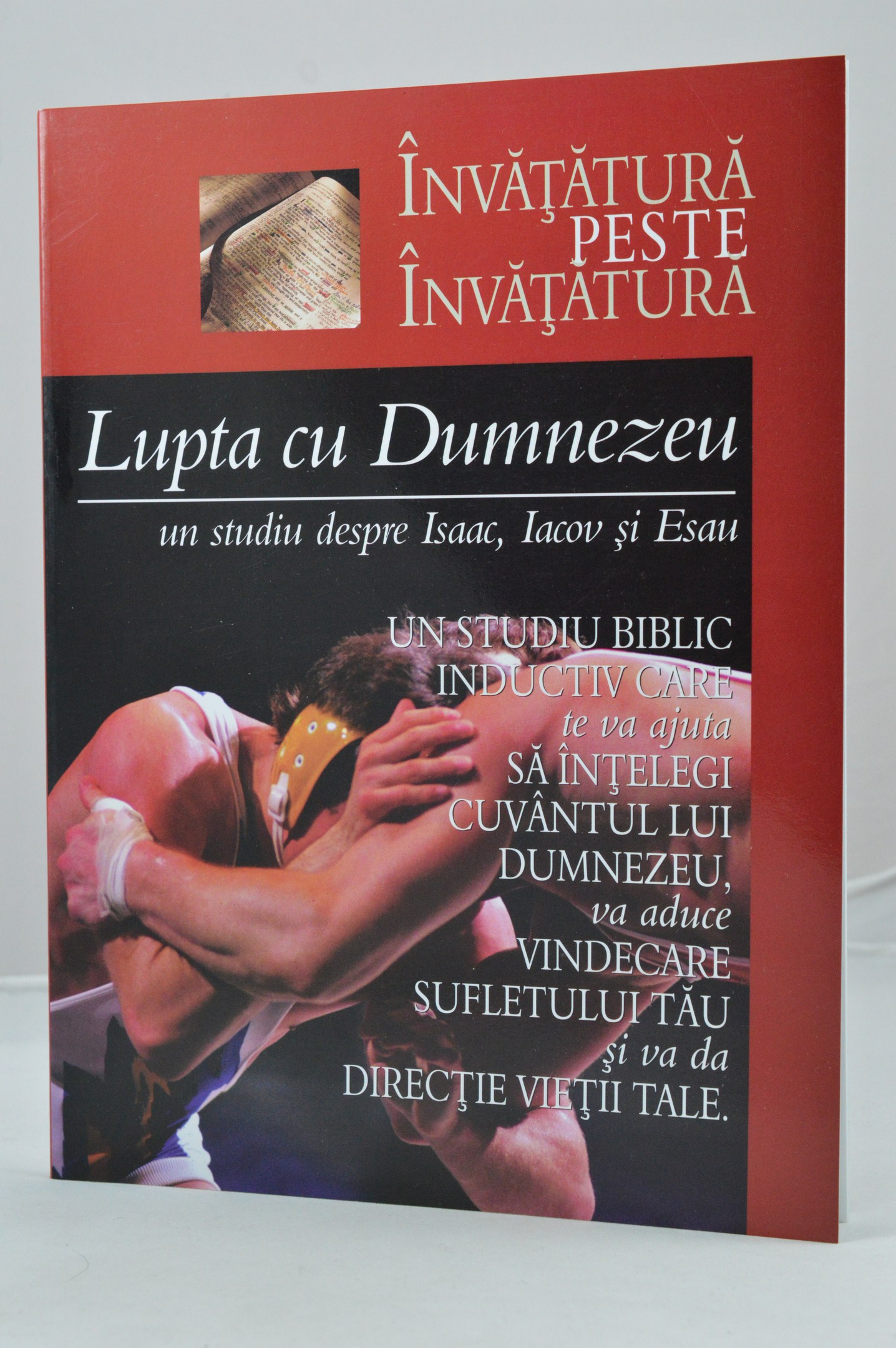 Lupta cu Dumnezeu (studiu biblic inductiv) Lupta cu Dumnezeu (studiu biblic inductiv)