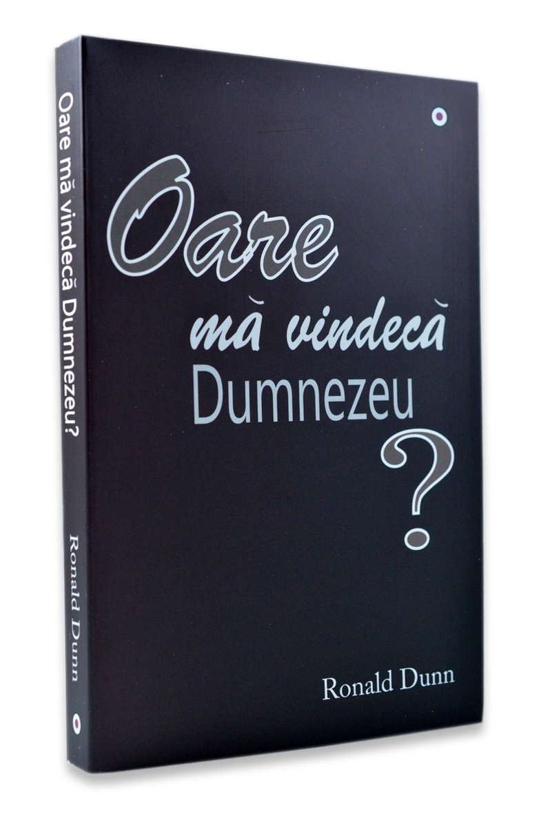 Oare ma vindeca Dumnezeu?