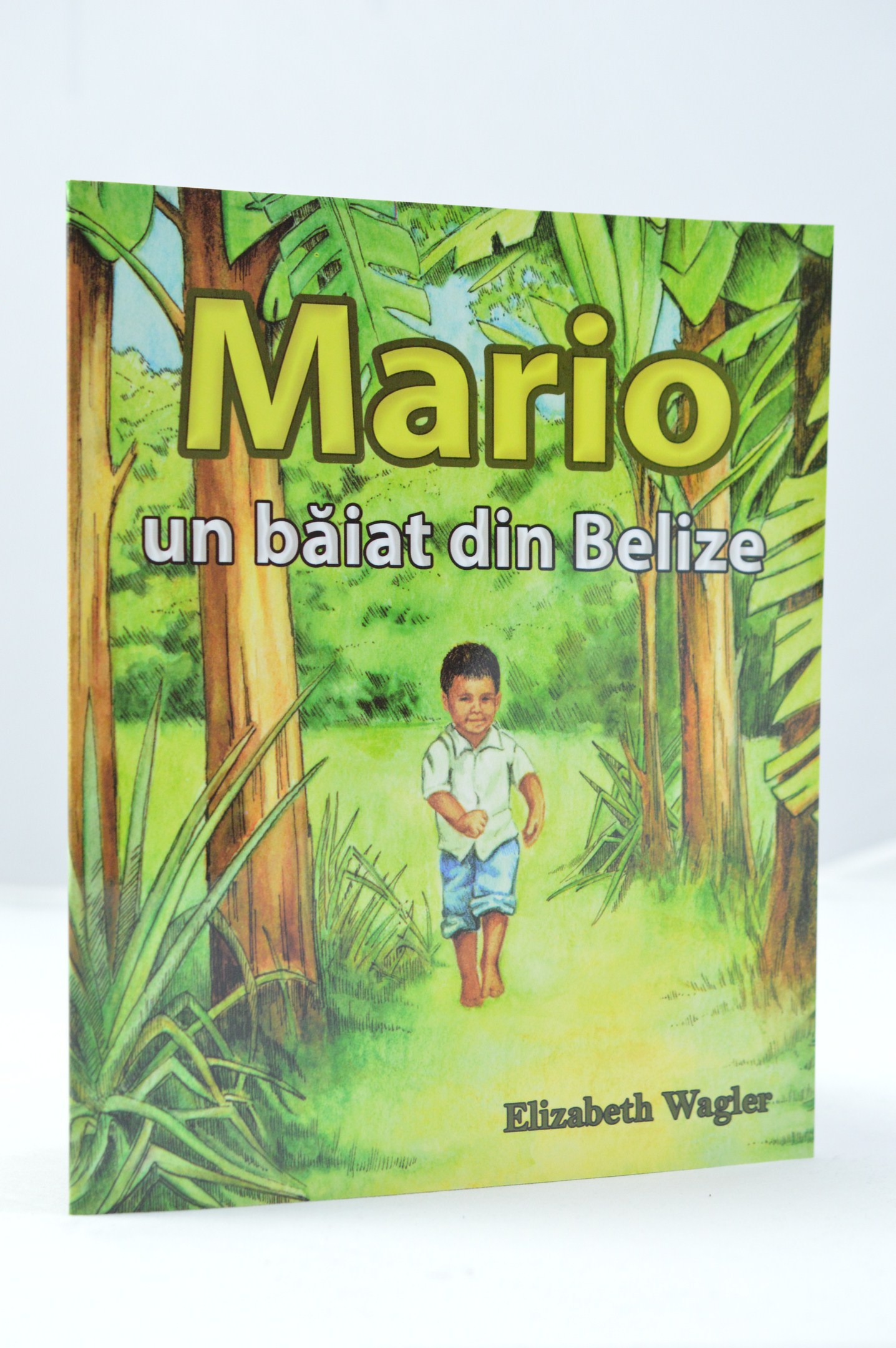 Mario, un baiat din Belize - povestiri crestine pentru copii Mario, un baiat din Belize - povestiri crestine pentru copii