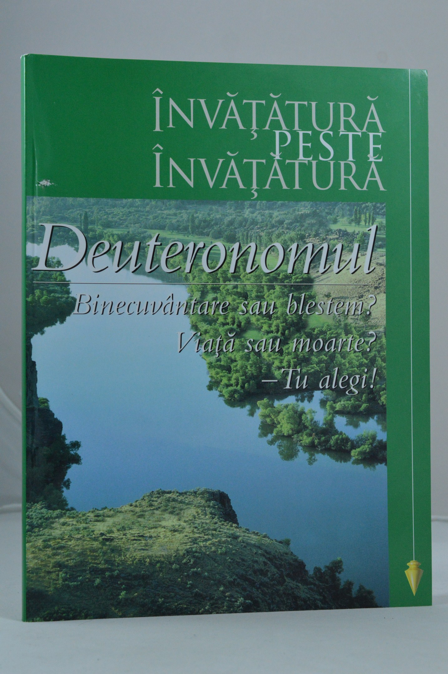 Deuteronomul - studiu biblic inductiv Deuteronomul - studiu biblic inductiv