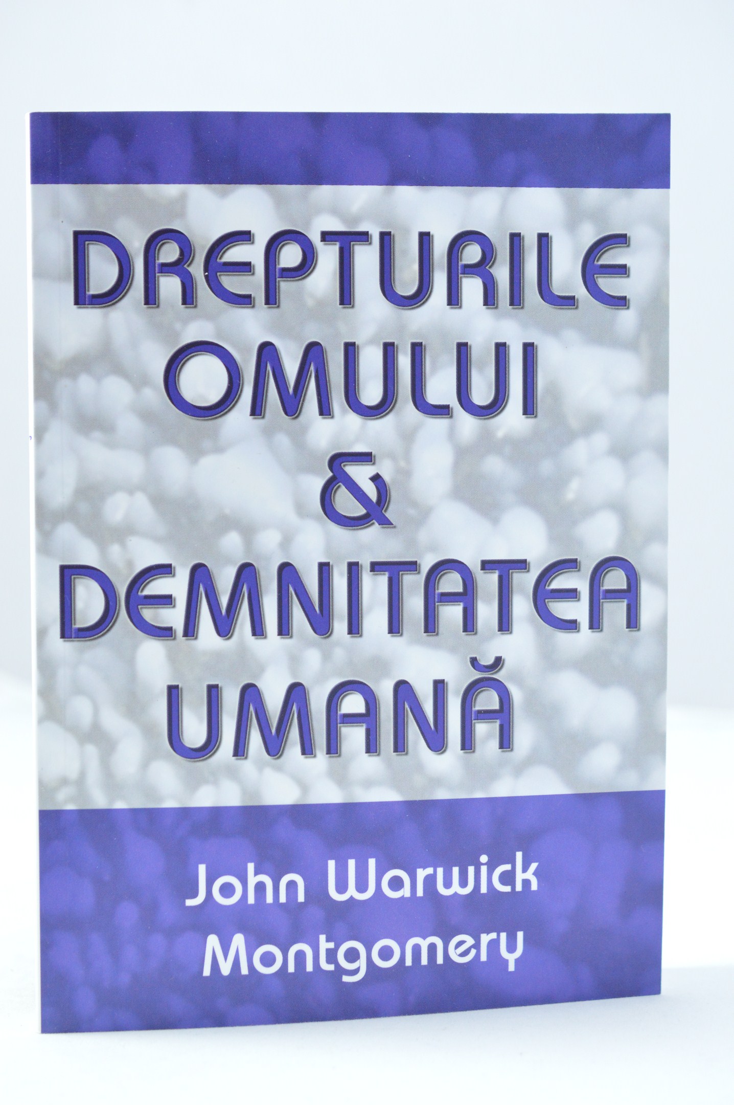 Drepturile omului si demnitatea umana