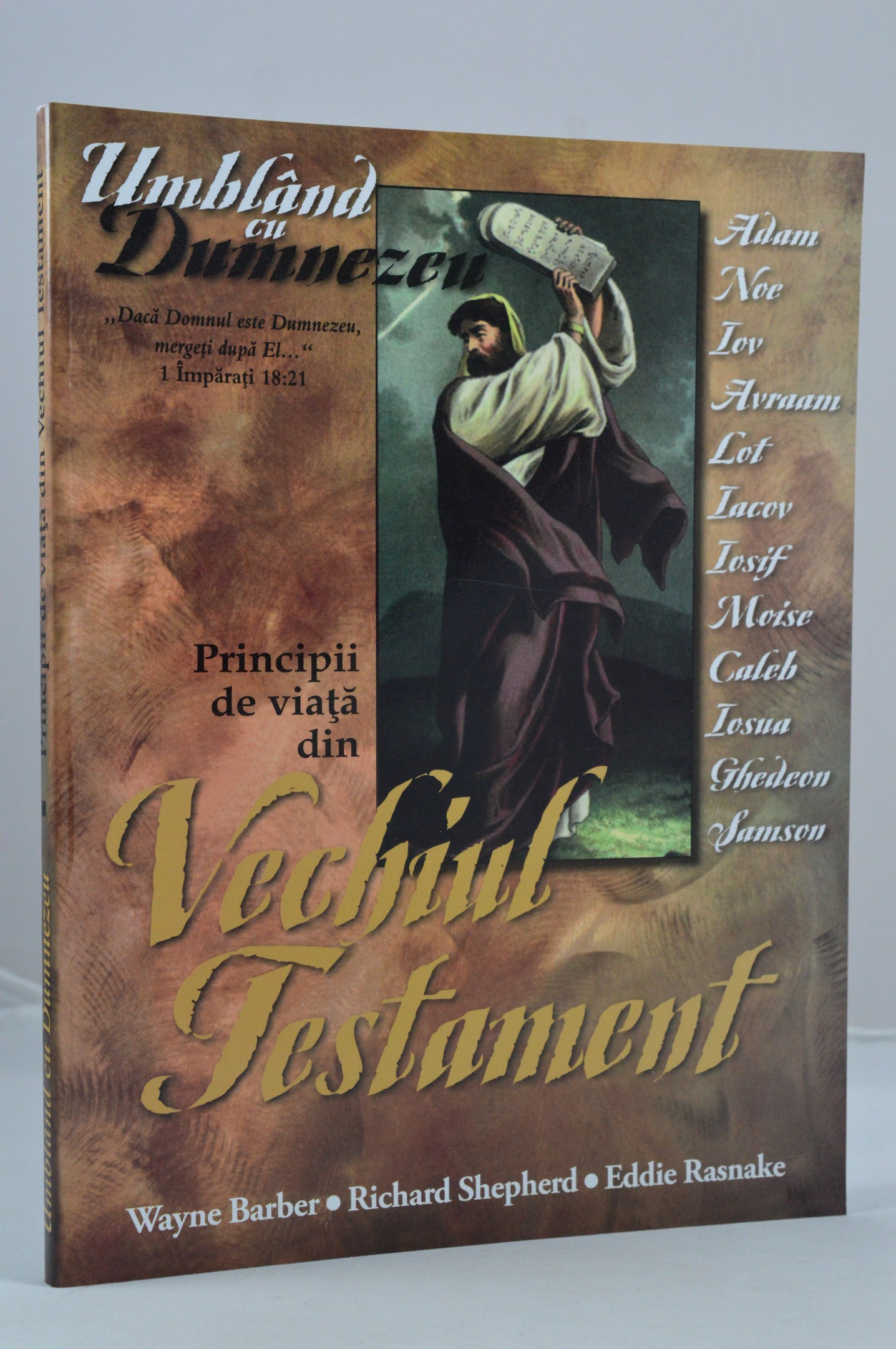 Umblând cu Dumnezeu vol. 1 (studiu biblic) Umblând cu Dumnezeu vol. 1 (studiu biblic)