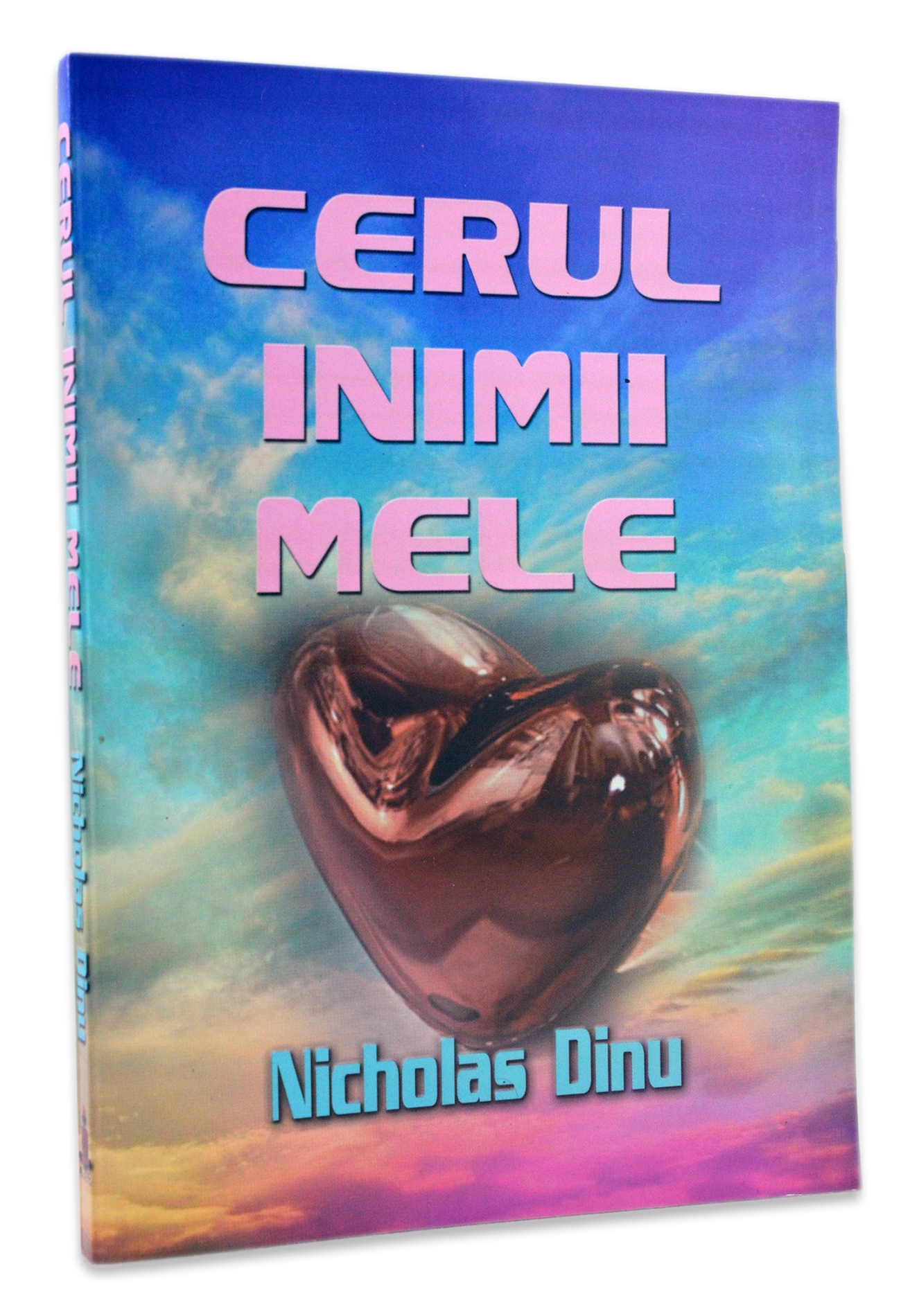 Cerul inimii mele - poezii crestine Cerul inimii mele - poezii crestine