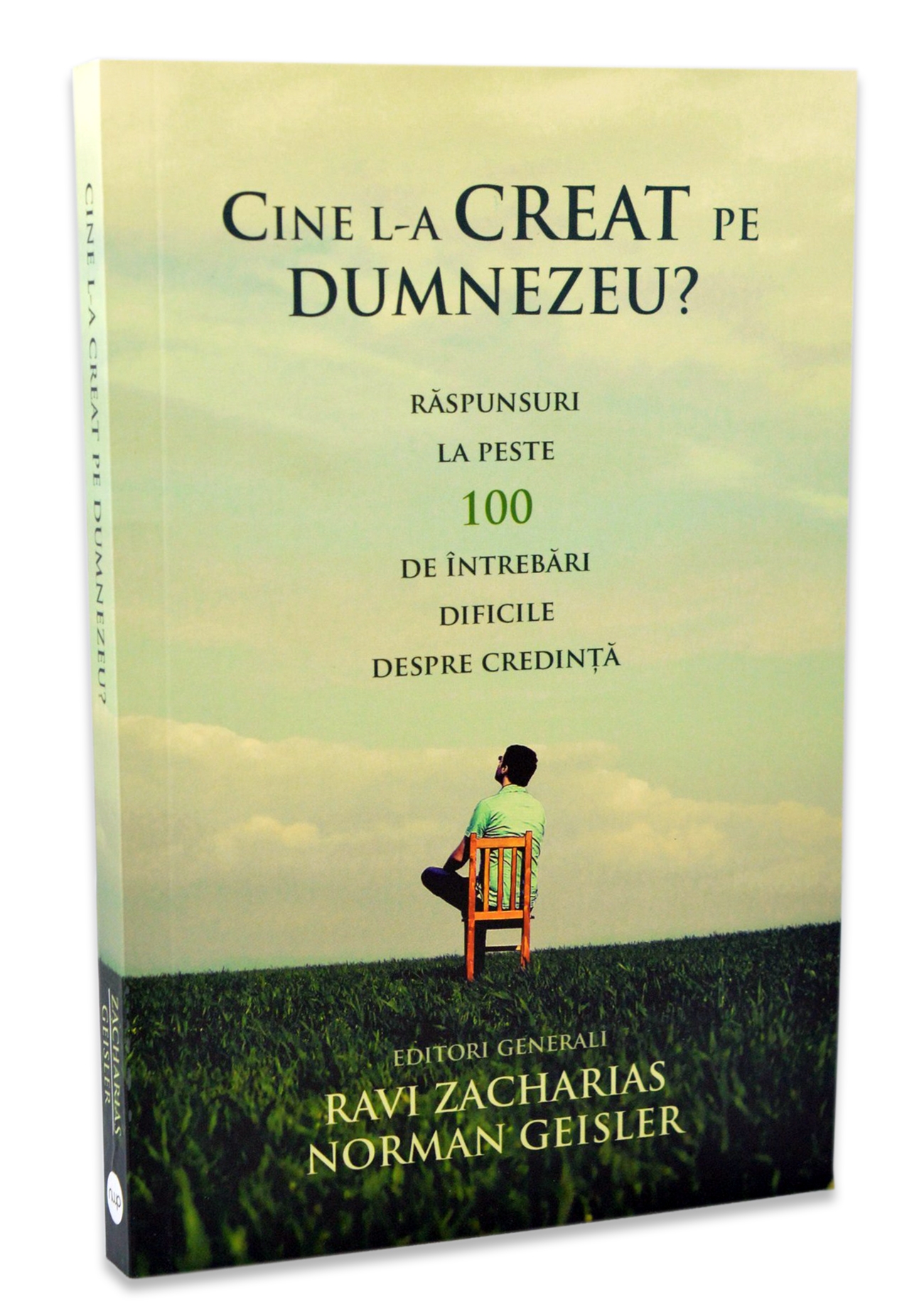 Cine L-a creat pe Dumnezeu?