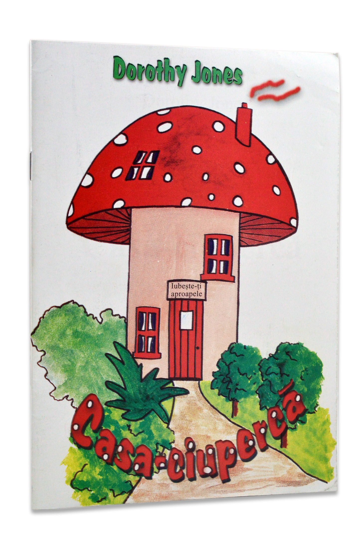 Casa-ciuperca - povestiri pentru copii Casa-ciuperca - povestiri pentru copii