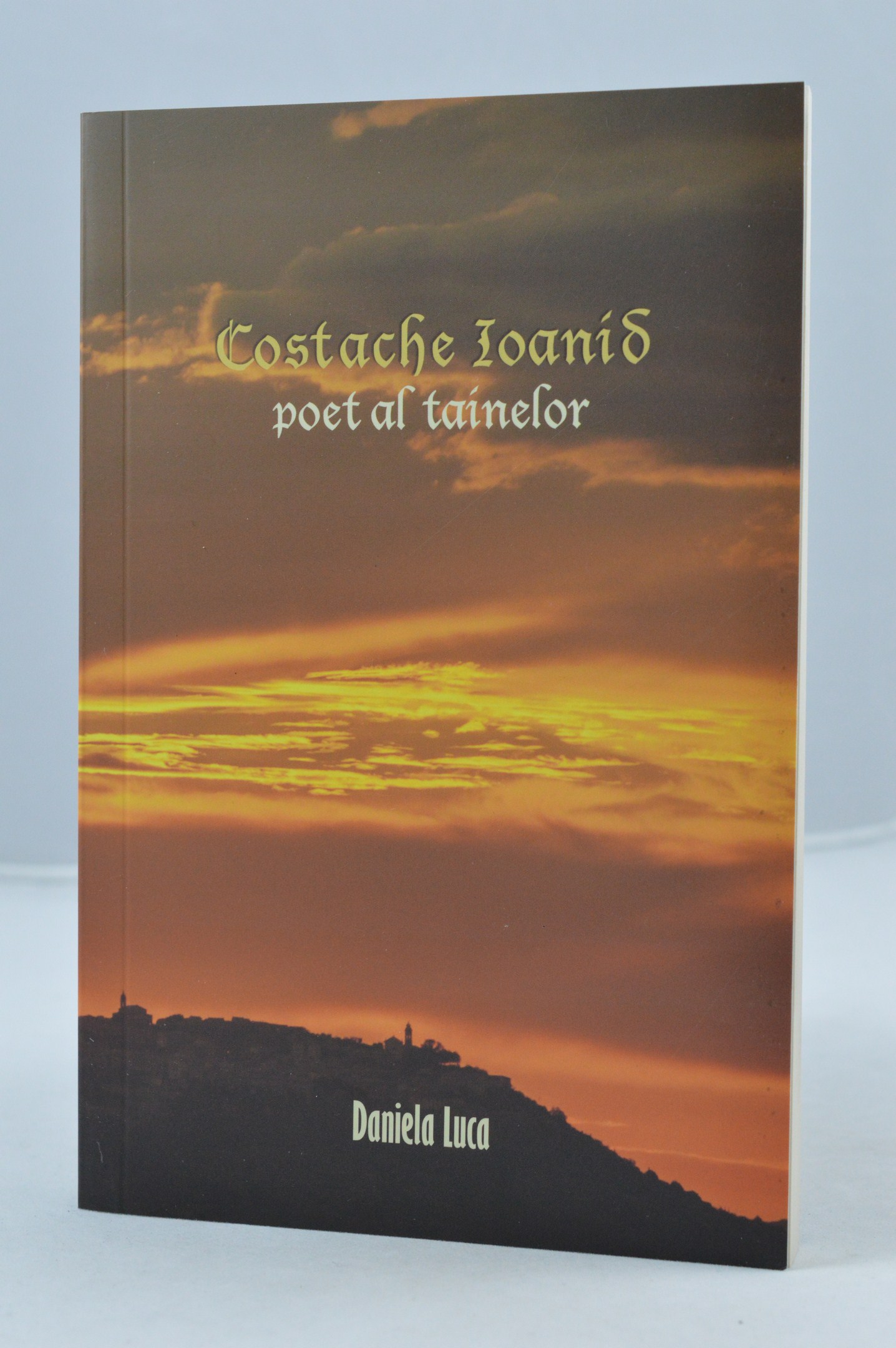 Costache Ioanid - poet al tainelor
