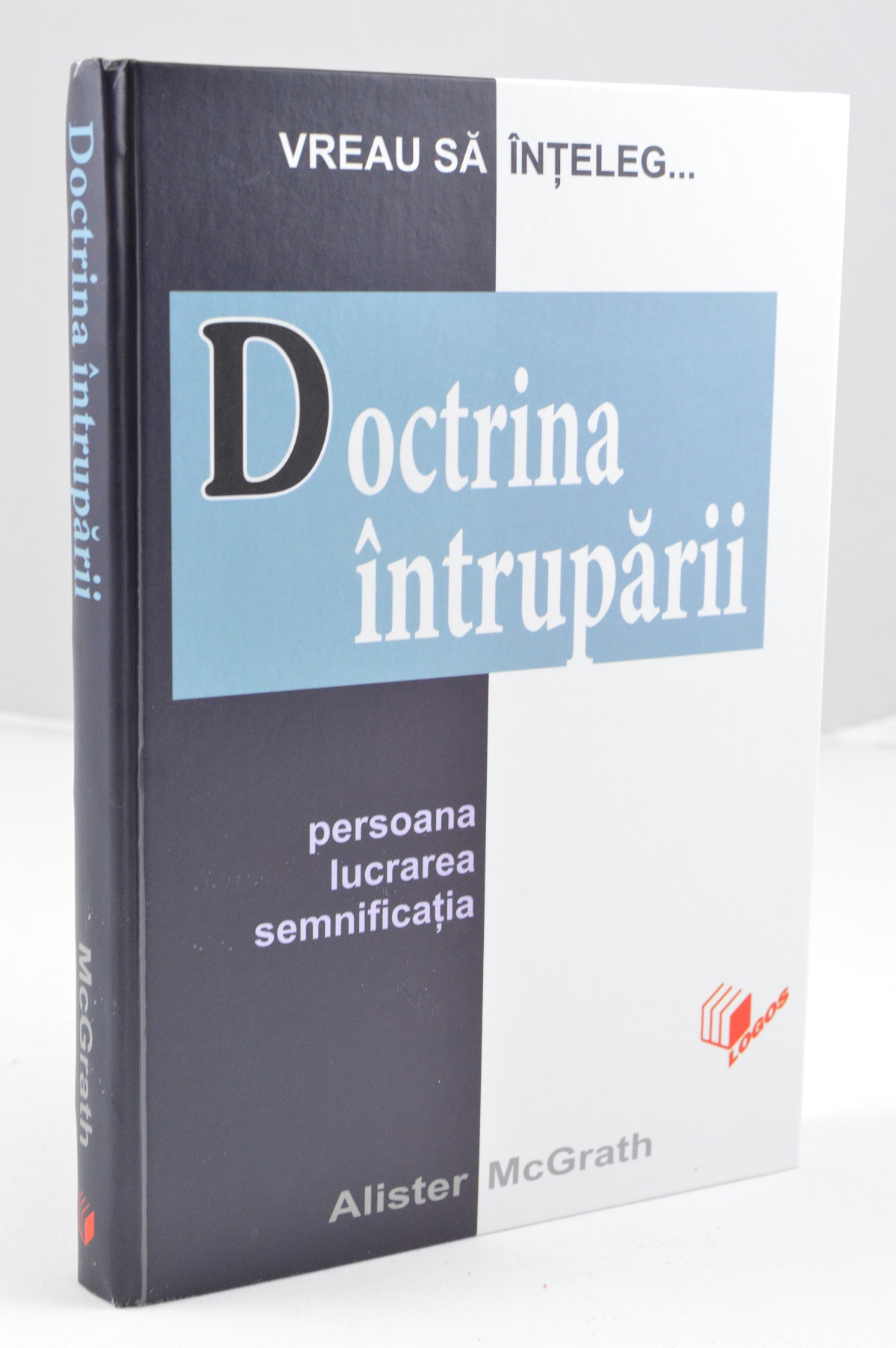 Doctrina întrupării - Studiu biblic Doctrina întrupării - Studiu biblic