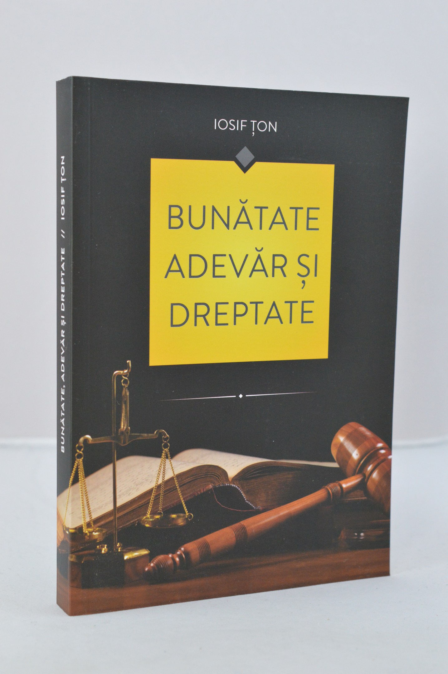 Bunatate adevar si dreptate Bunatate adevar si dreptate