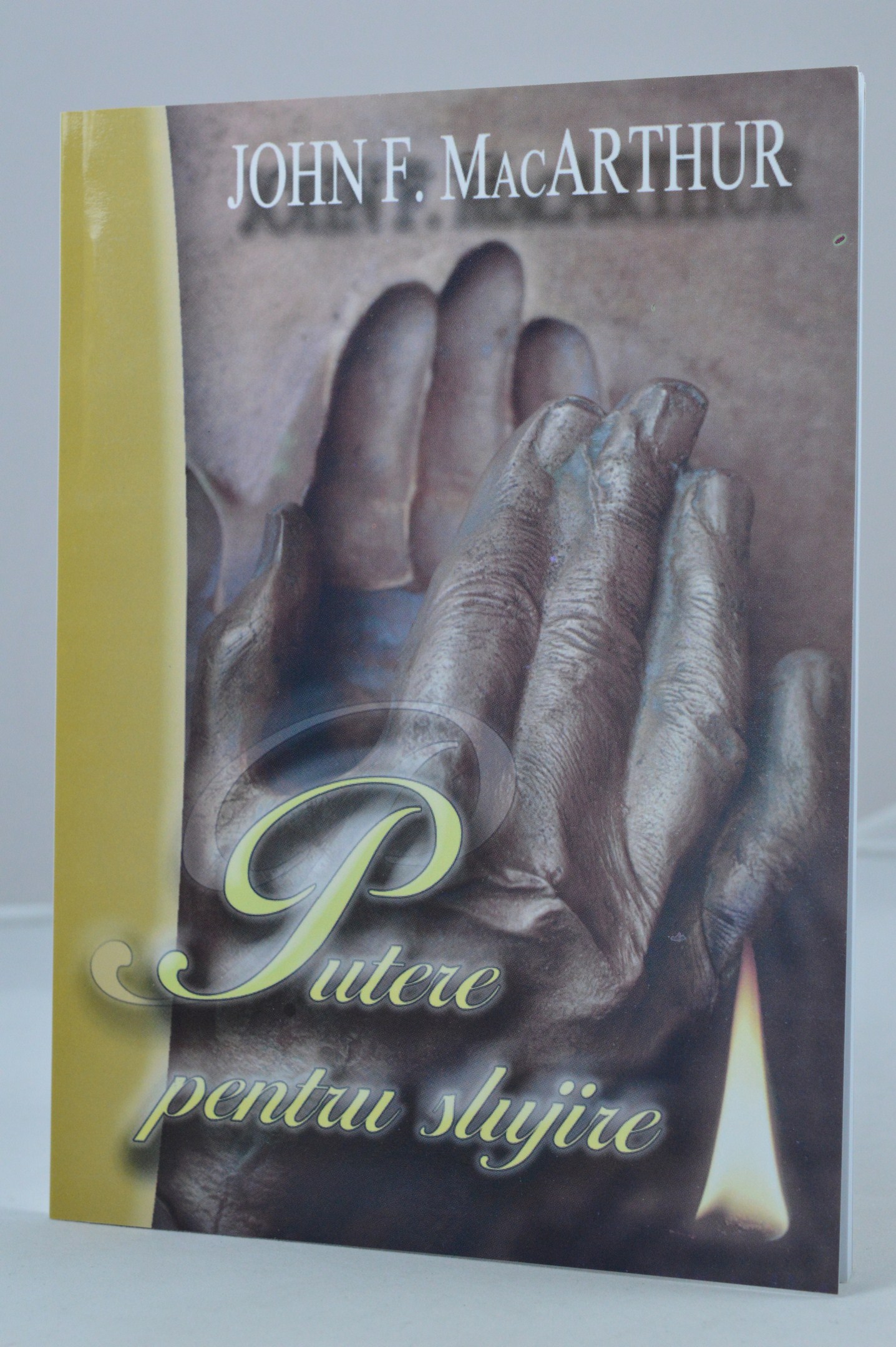 Putere pentru slujire - comentariu biblic Putere pentru slujire - comentariu biblic