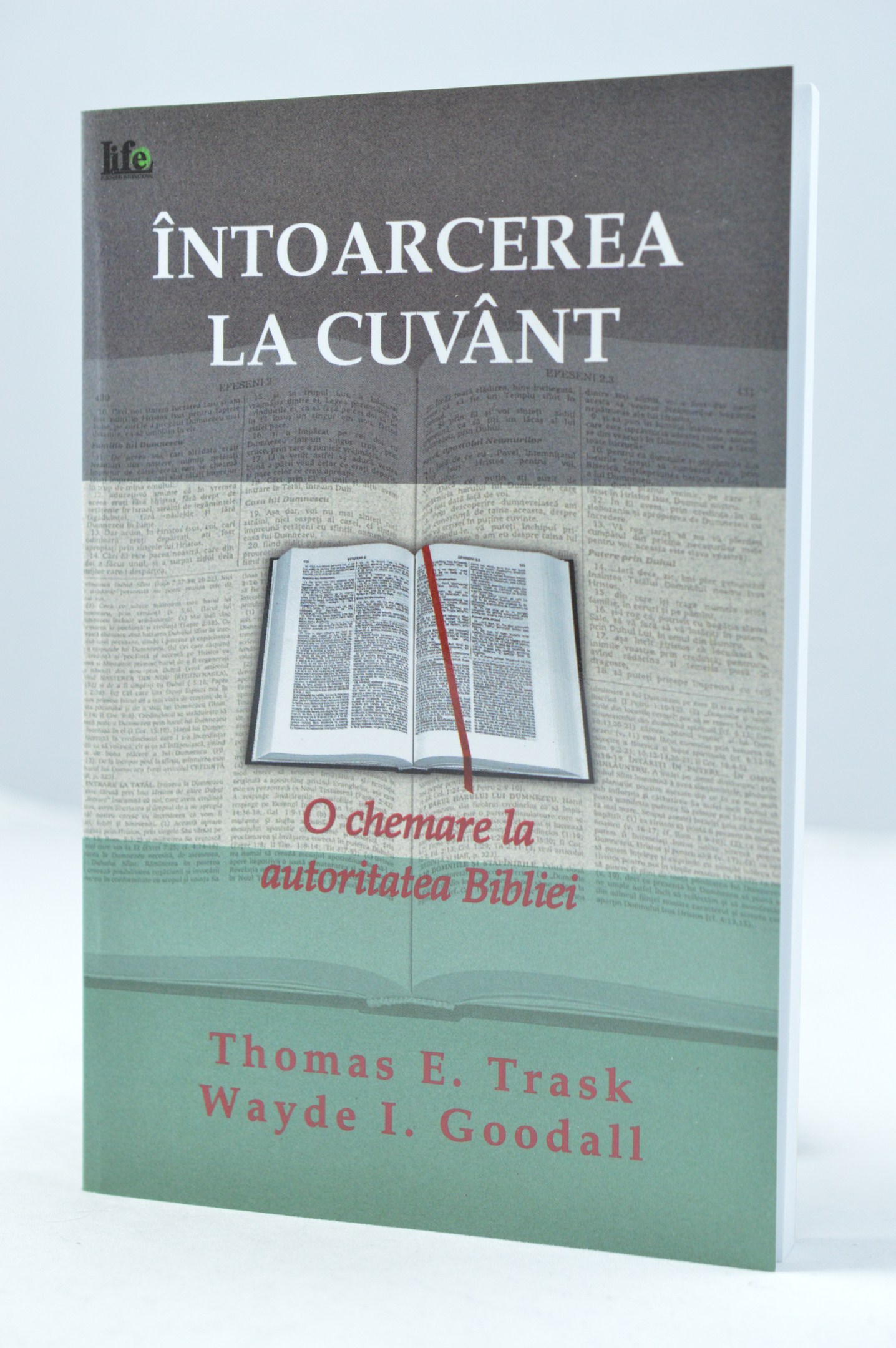 Intoarcerea la cuvant - O chemare la autoritatea Bibliei