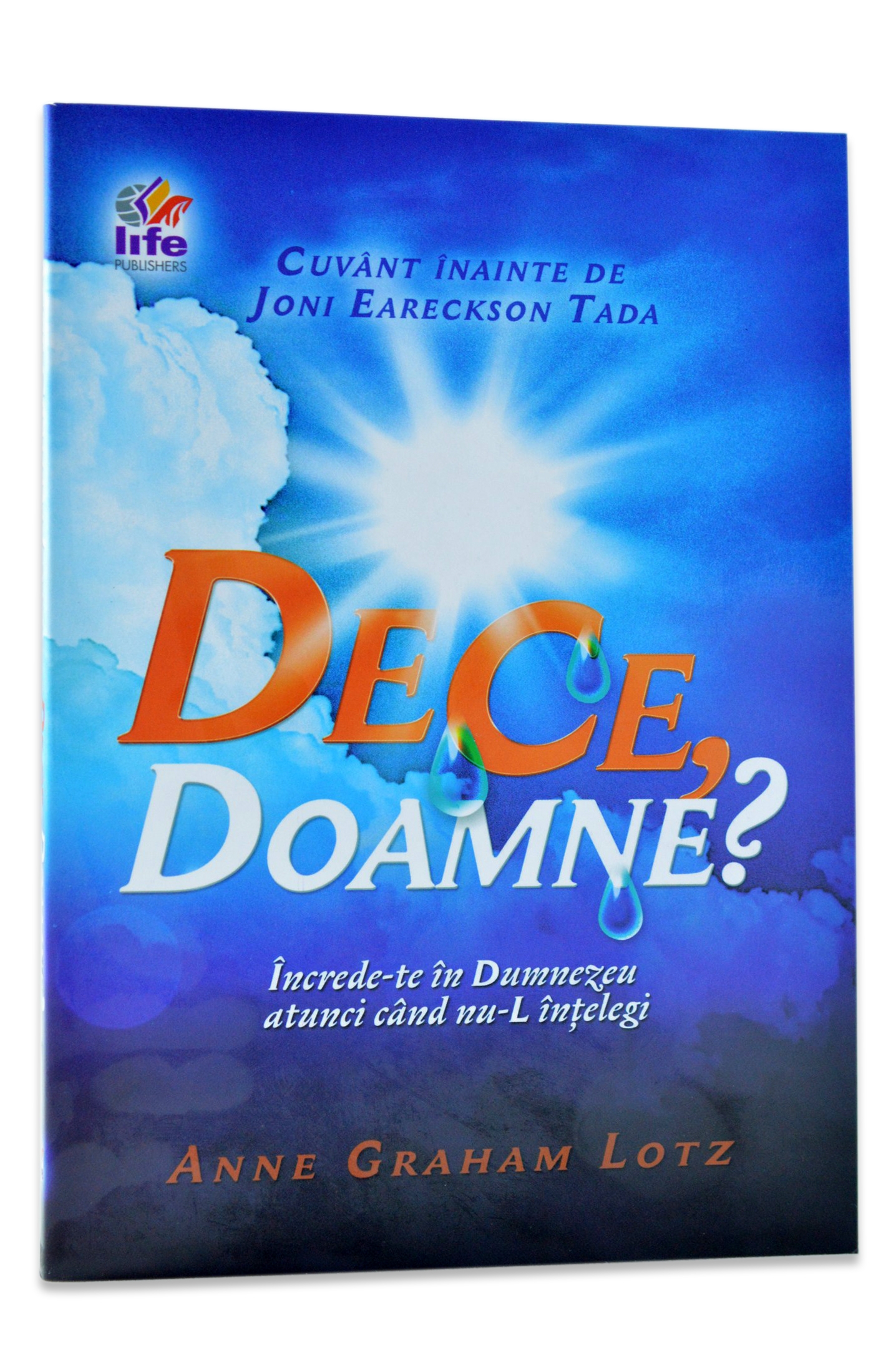De ce Doamne? De ce Doamne?