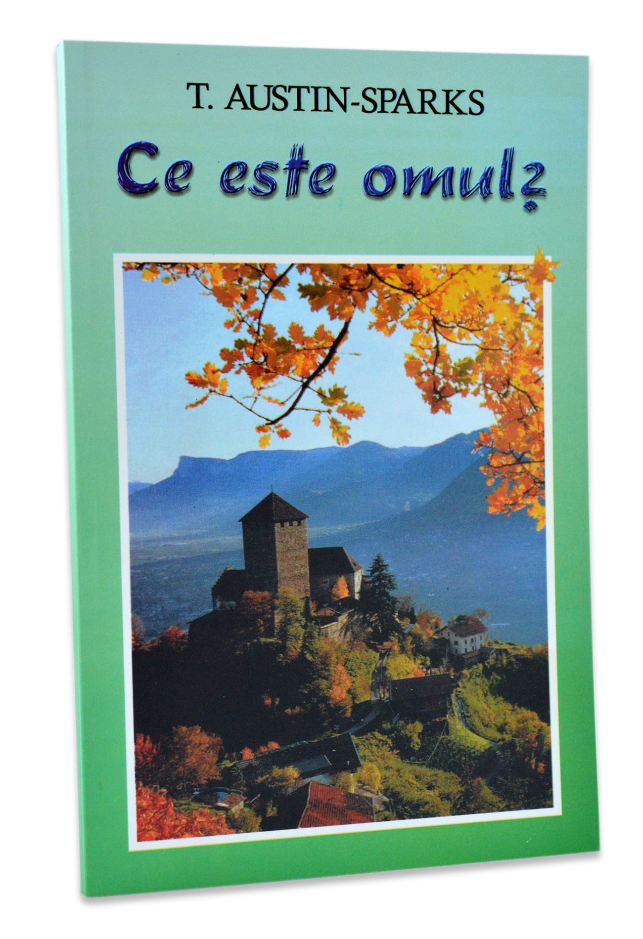 Ce este omul? Ce este omul?