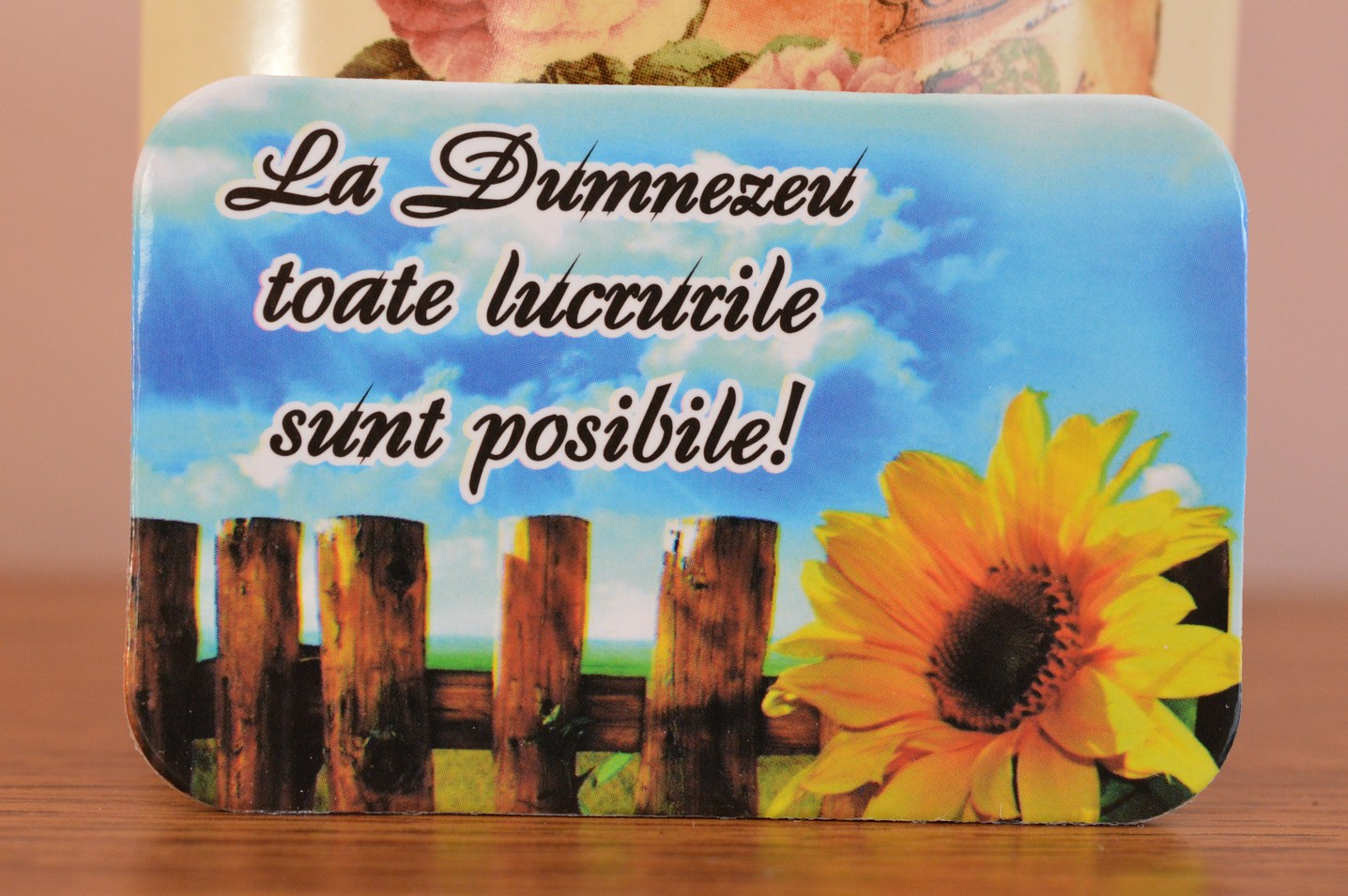 Magnet de frigider - La Dumnezeu toate Magnet de frigider - La Dumnezeu toate