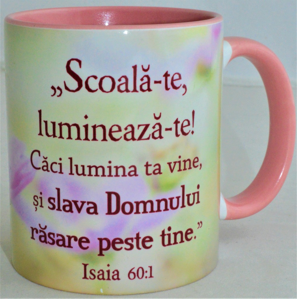 Cana cu mesaj crestin - Scoala-te, lumineaza-te ! Cana cu mesaj crestin - Scoala-te, lumineaza-te !