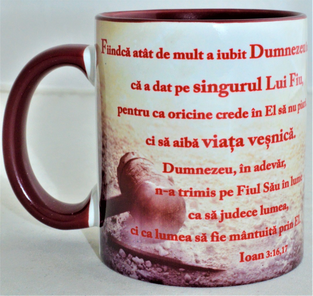 Cana cu mesaj crestin - Fiindca atat de mult a iubit Dumnezeu lumea Cana cu mesaj crestin - Fiindca atat de mult a iubit Dumnezeu lumea