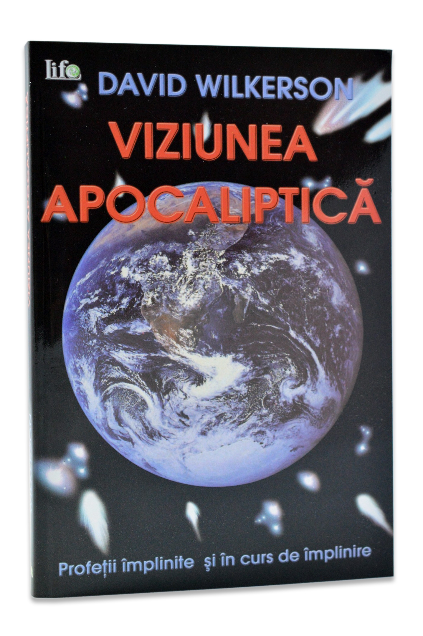 Viziunea apocaliptica - Profetii implinite si in curs de implinire Viziunea apocaliptica - Profetii implinite si in curs de implinire