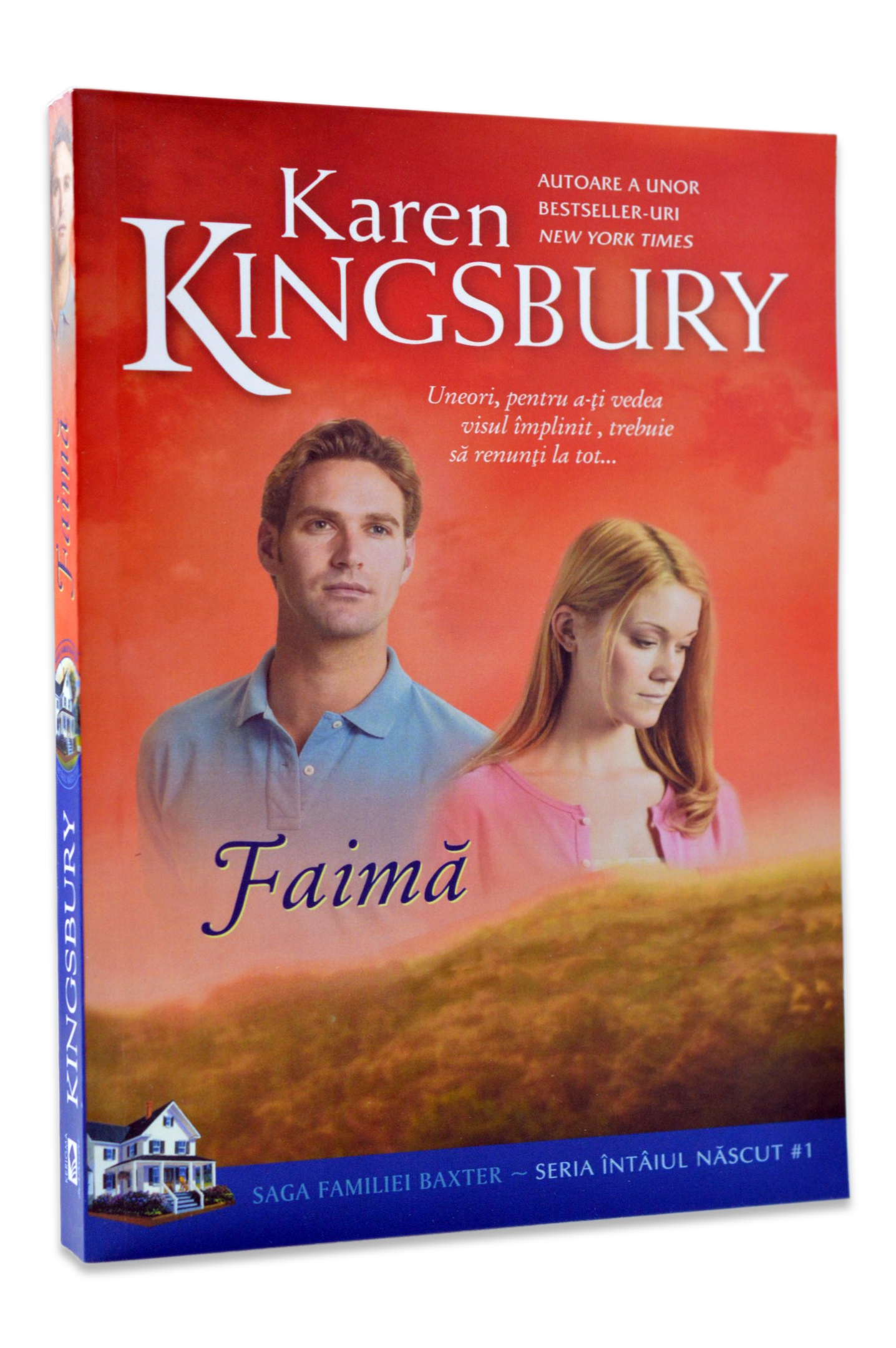 Faima (Saga Familiei Baxter - Seria Intaiul nascut - Cartea 1) - (Roman crestin)